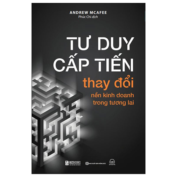 tư duy cấp tiến - thay đổi nền kinh doanh trong tương lai