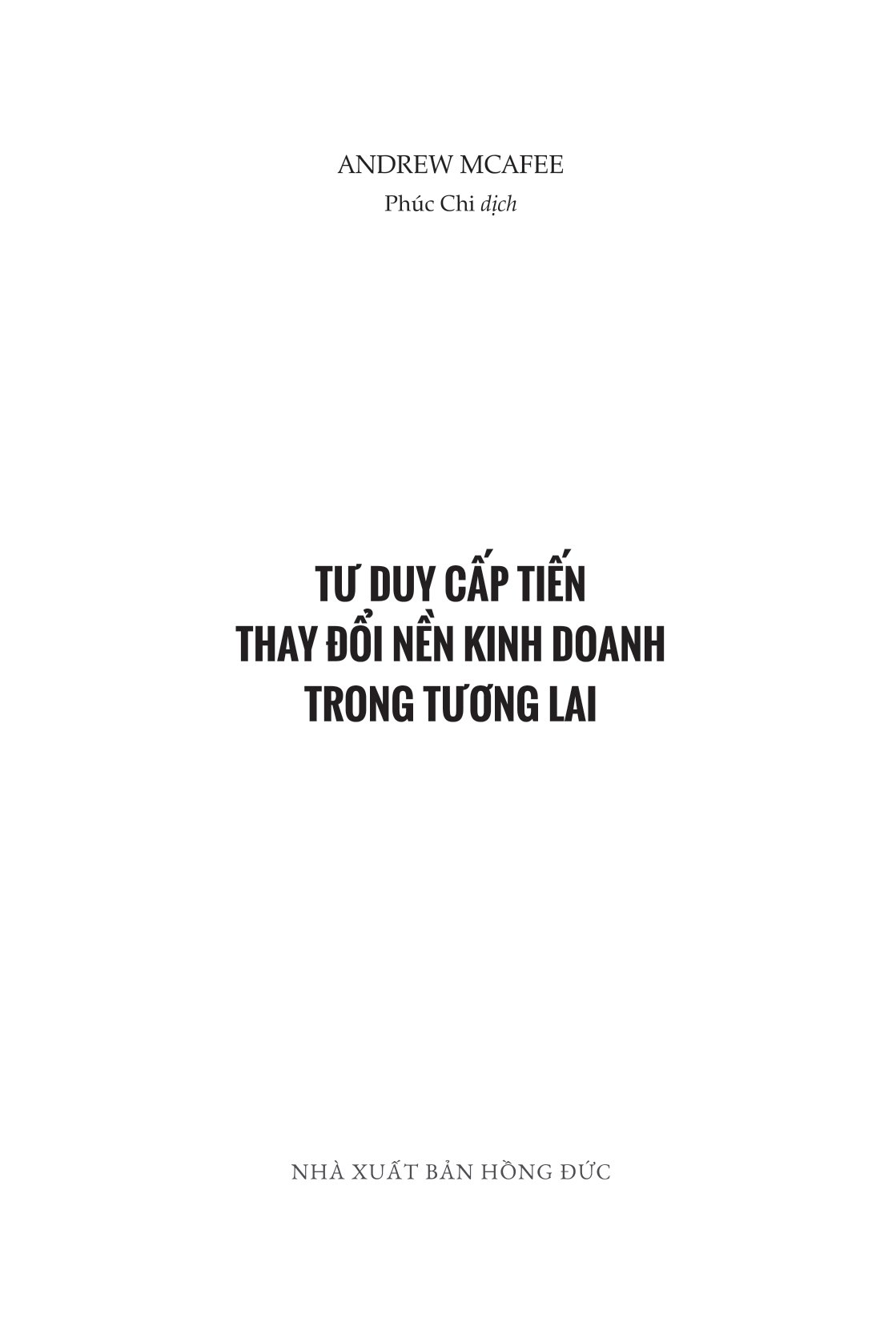 tư duy cấp tiến - thay đổi nền kinh doanh trong tương lai