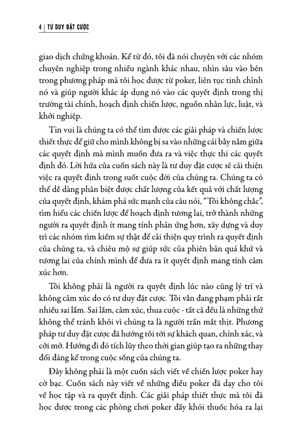 tư duy đặt cược: quyết định sáng suốt hơn khi không có đủ thông tin - thinking in bets