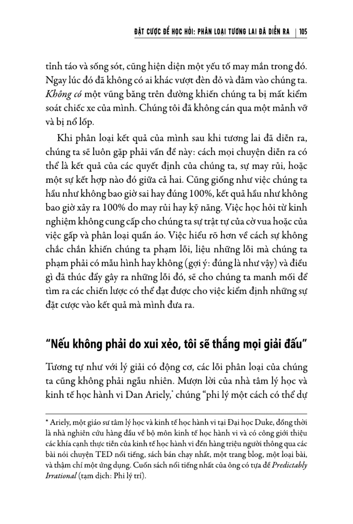 tư duy đặt cược: quyết định sáng suốt hơn khi không có đủ thông tin - thinking in bets