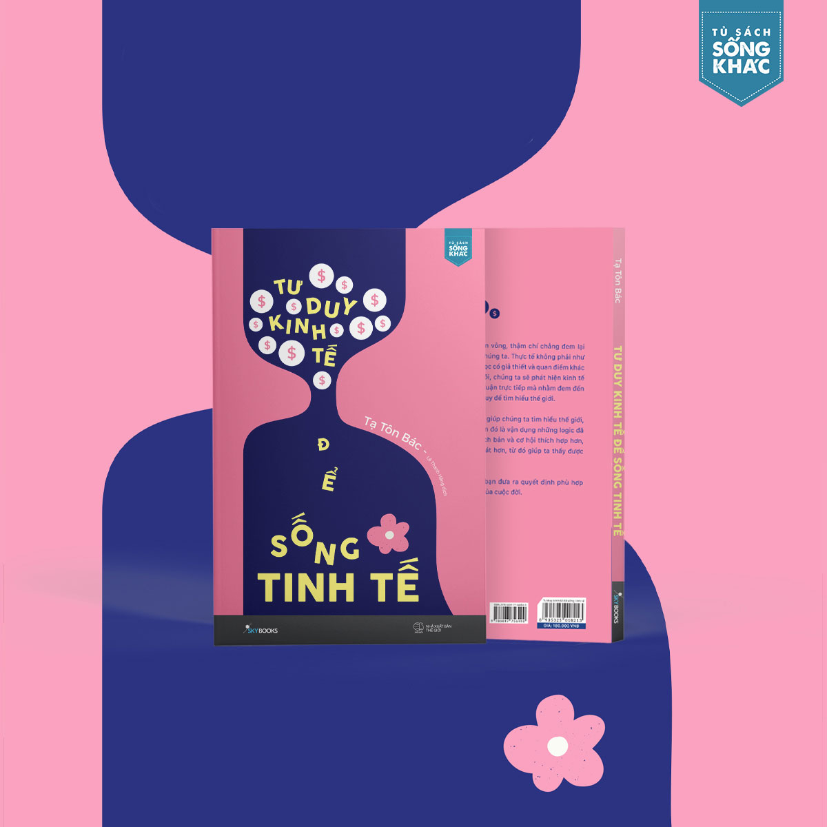 tư duy kinh tế để sống tinh tế