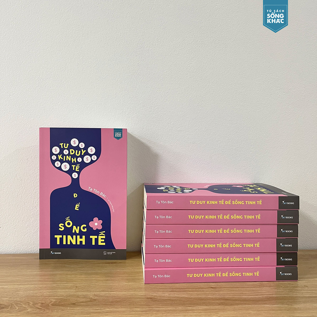 tư duy kinh tế để sống tinh tế - tặng kèm bookmark