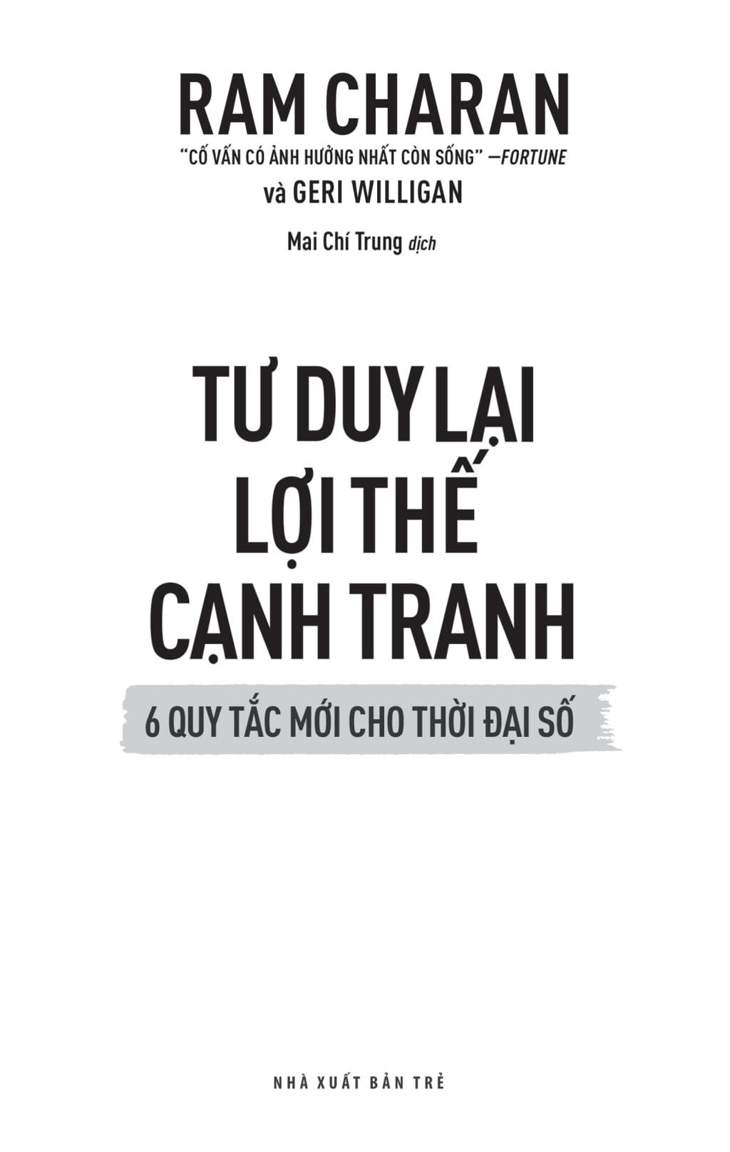 tư duy lại lợi thế cạnh tranh - 6 quy tắc mới cho thời đại số - rethinking competitive advantage: new rules for the digital age