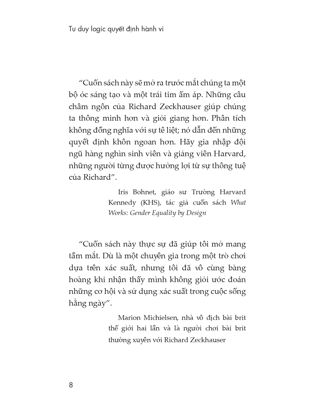 tư duy logic quyết định hành vi