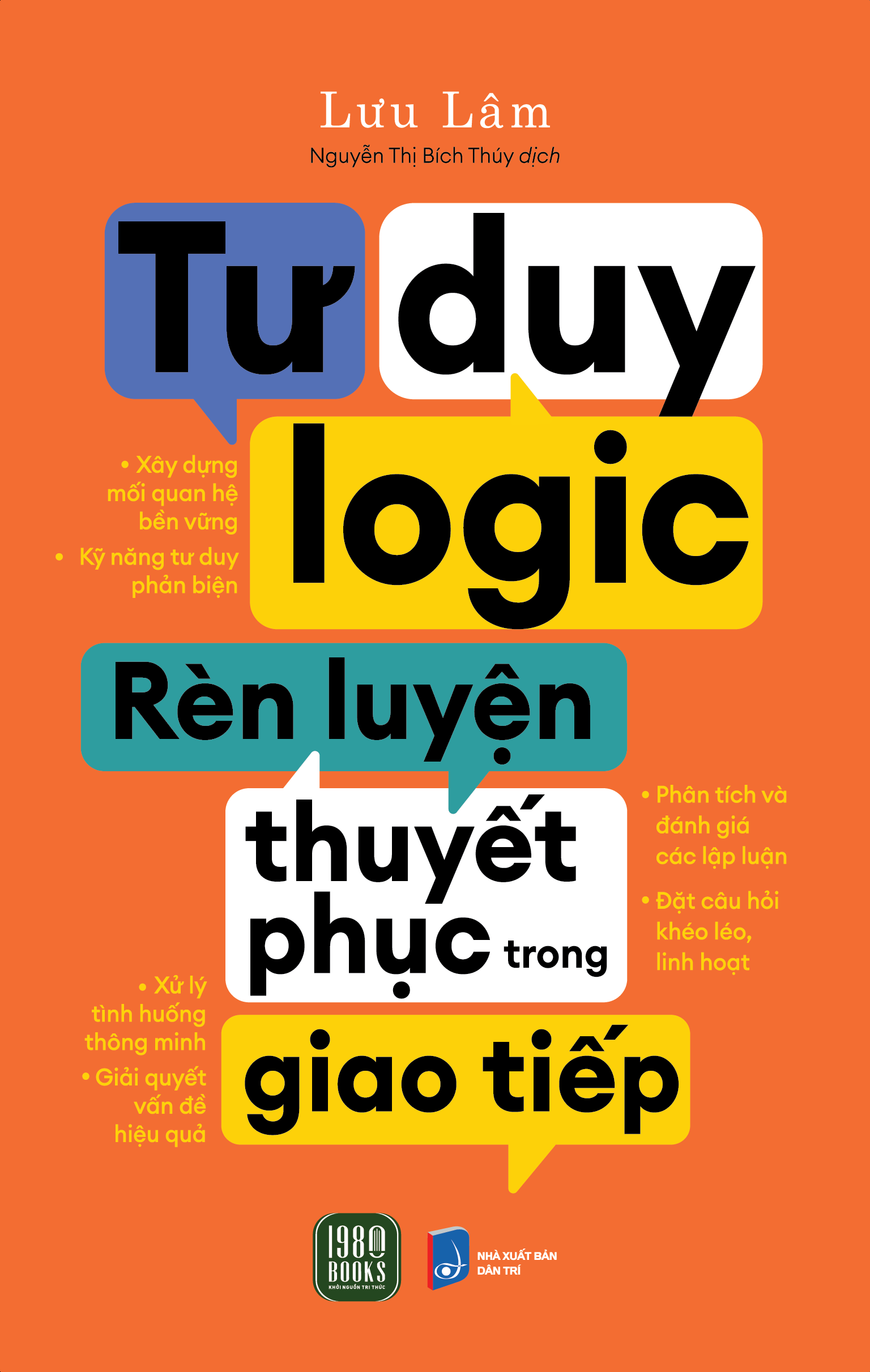 tư duy logic rèn luyện thuyết phục trong giao tiếp