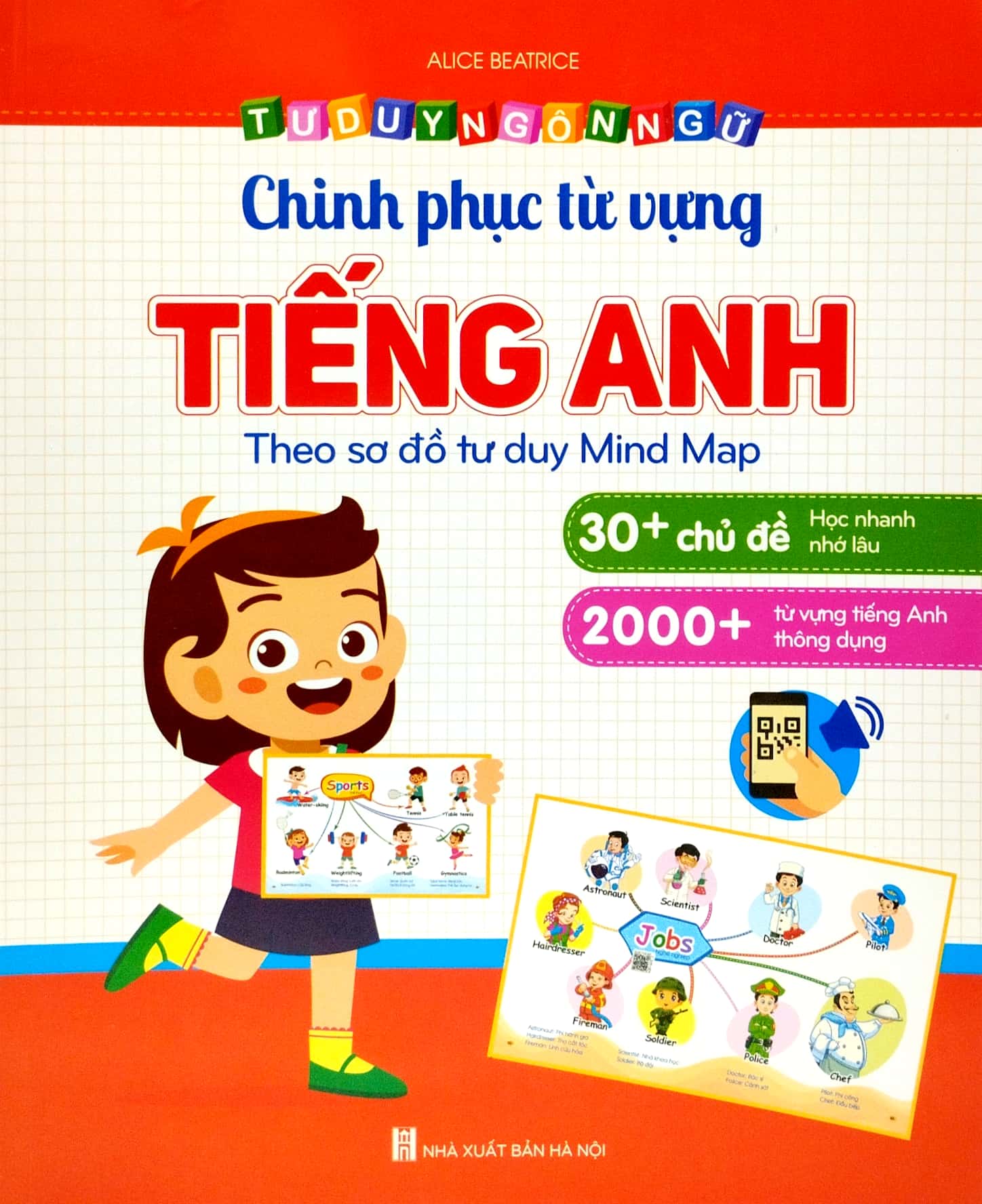 tư duy ngôn ngữ - chinh phục từ vựng tiếng anh theo sơ đồ tư duy mind map (tái bản 2023)