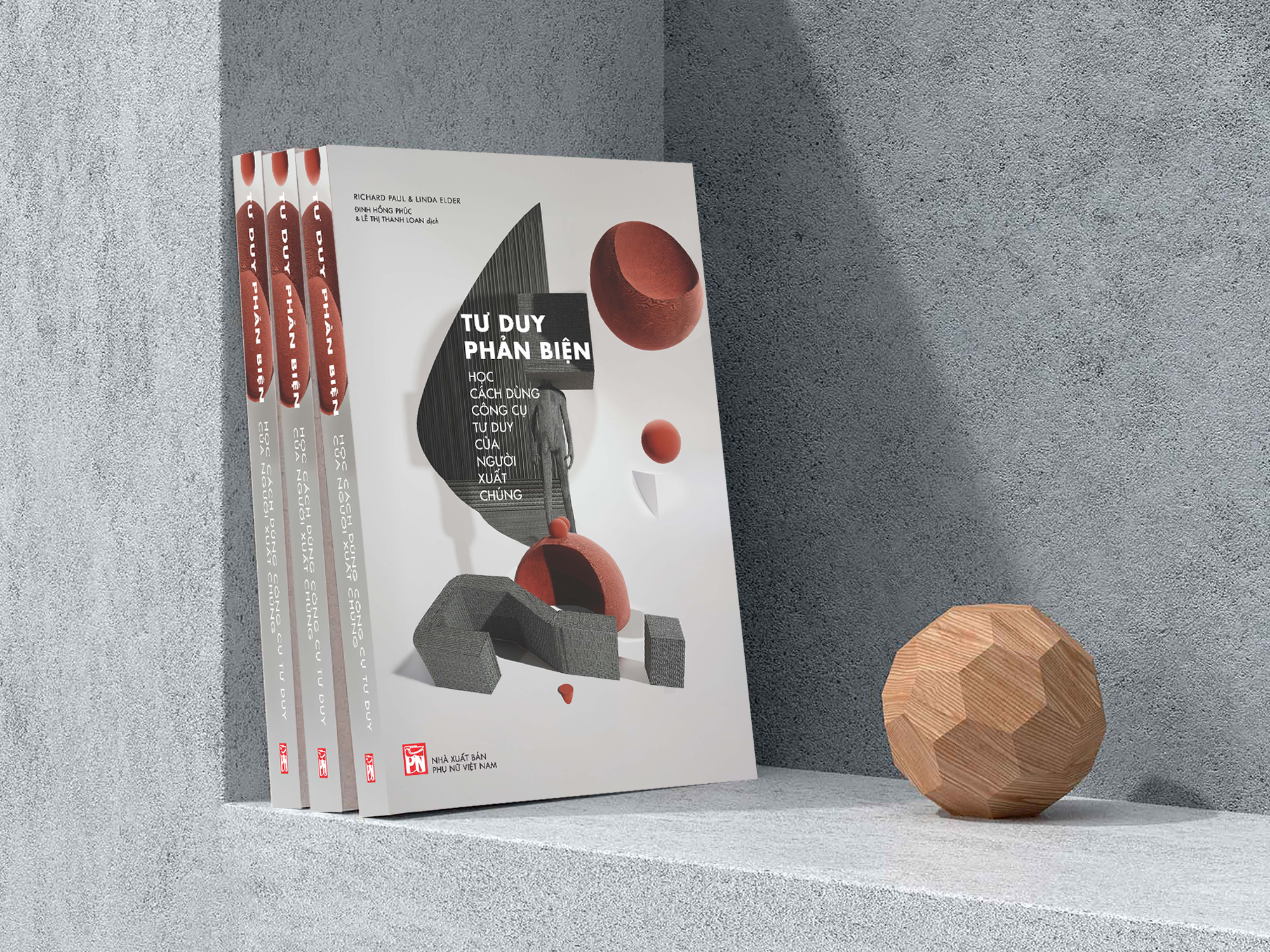 Tu Duy Phan Bien - Hoc Cach Dung Cong Cu Tu Duy Cua Nguoi Xuat Chung