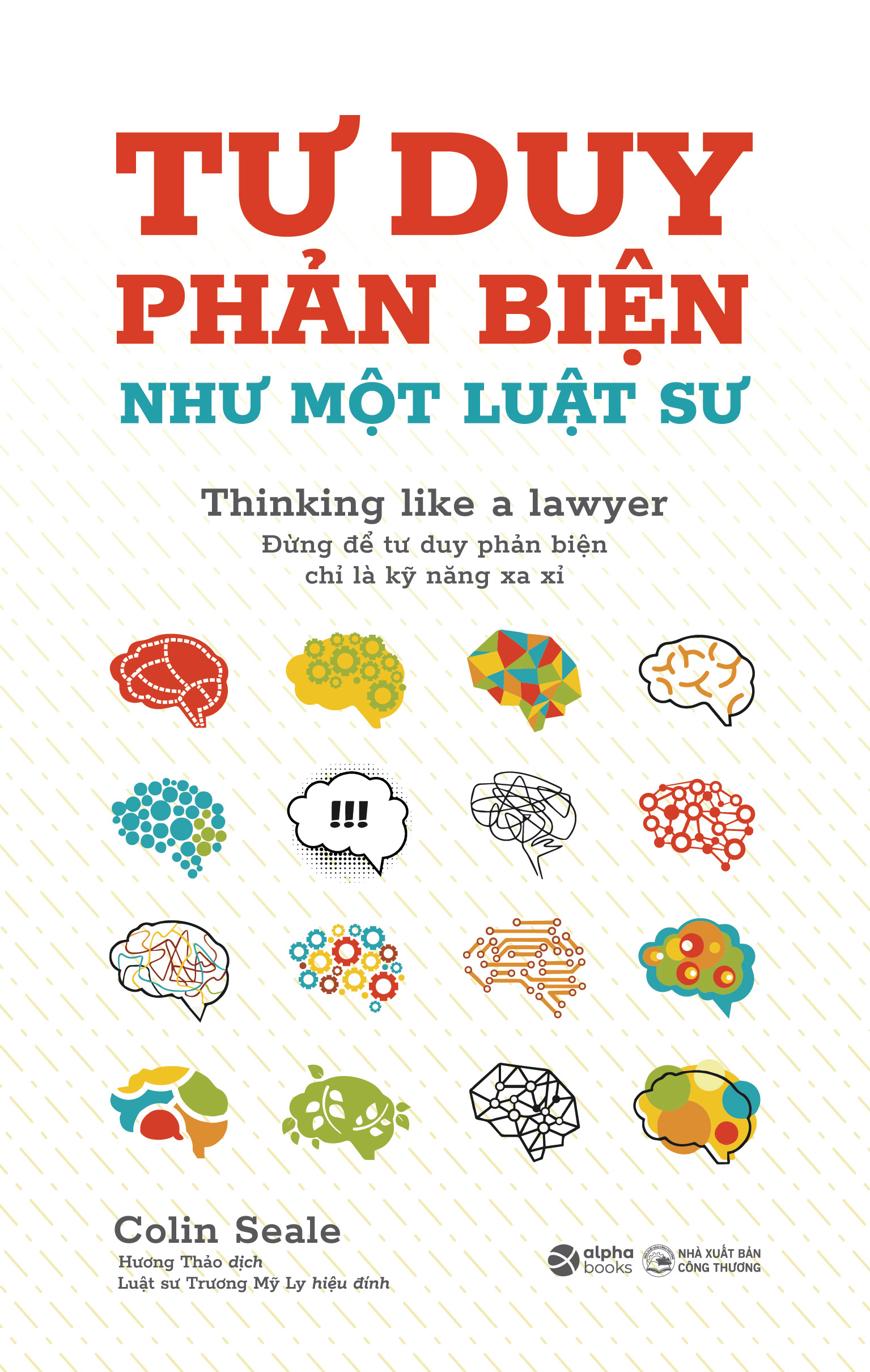 tư duy phản biện như một luật sư - thinking like a lawyer