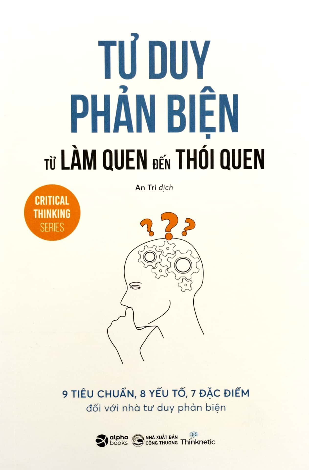 tư duy phản biện từ làm quen đến thói quen