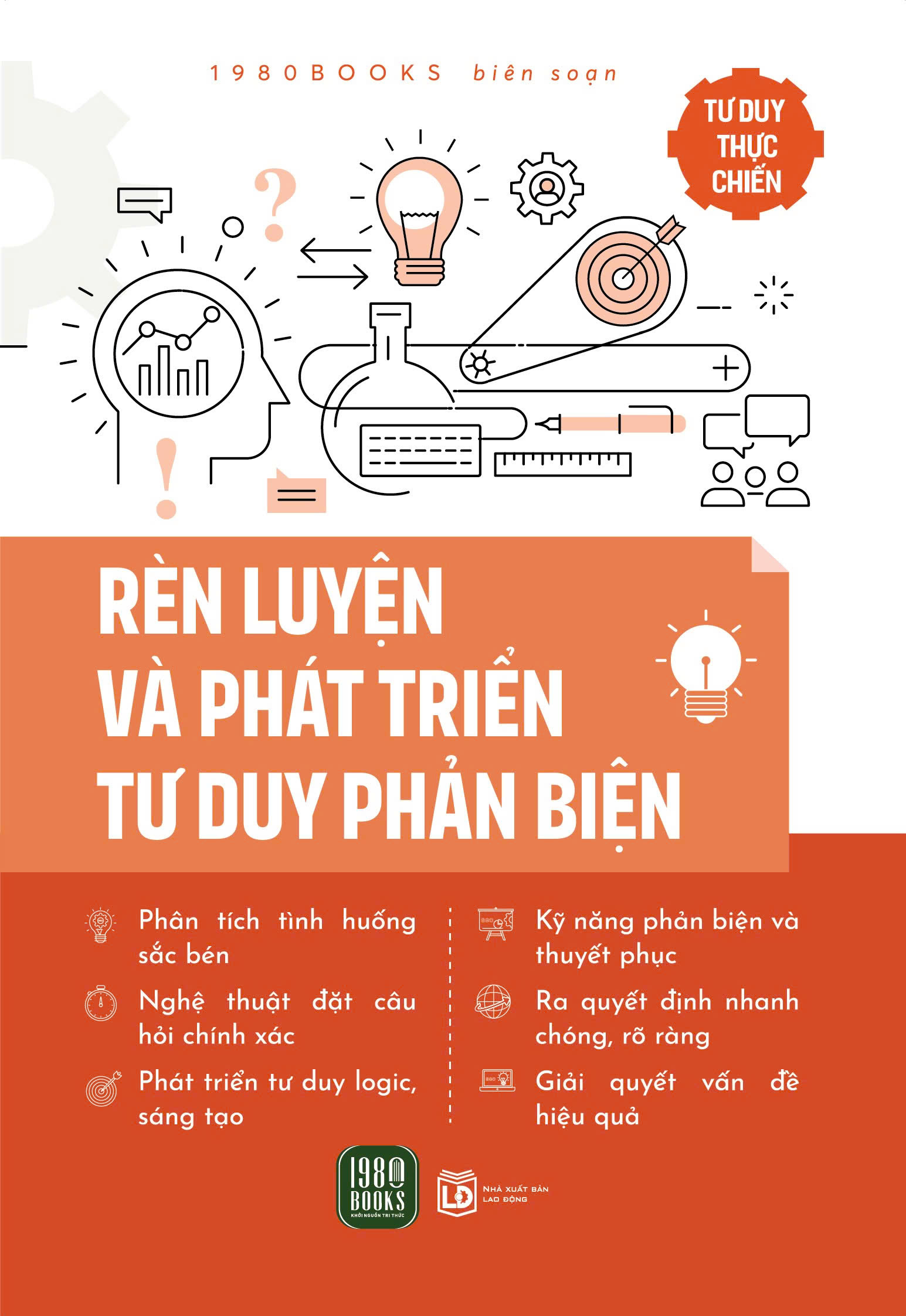 Tu Duy Thuc Chien - Ren Luyen Va Phat Trien Tu Duy Phan Bien