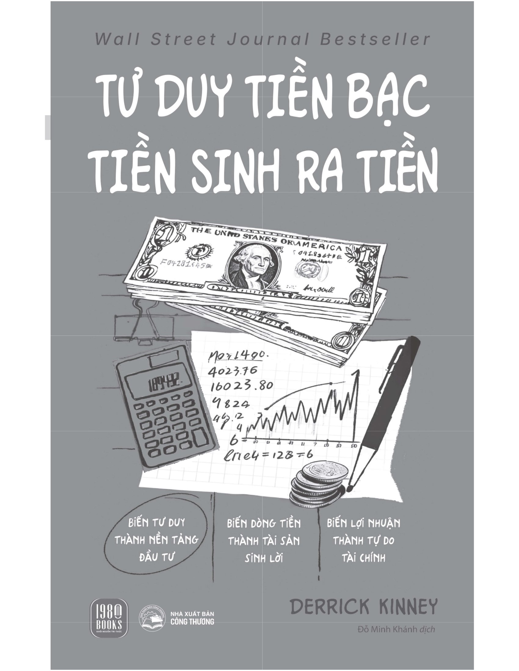Tư Duy Tiền Bạc - Tiền Sinh Ra Tiền