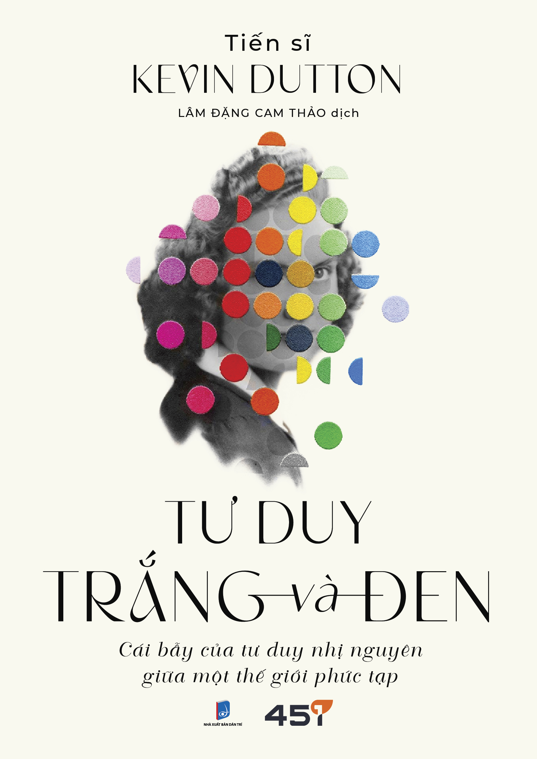 Tu Duy Trang Va Den - Cai Bay Cua Tu Duy Nhi Nguyen Trong The Gioi Phuc Tap