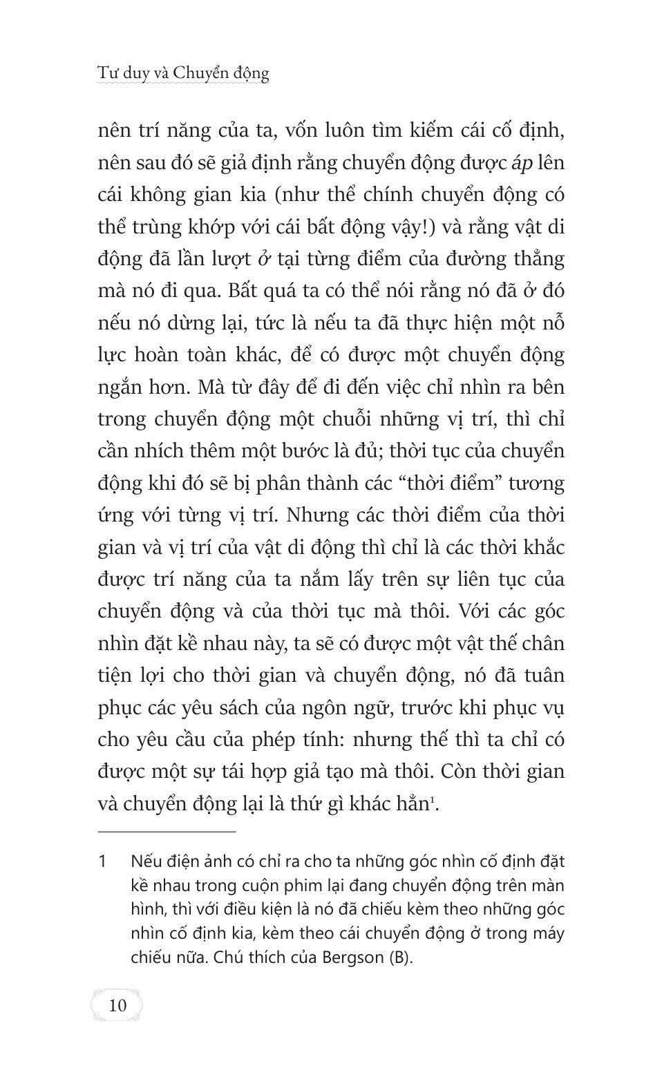 Tư Duy Và Chuyển Động - La Pensée Et Le Mouvant - Bìa Cứng