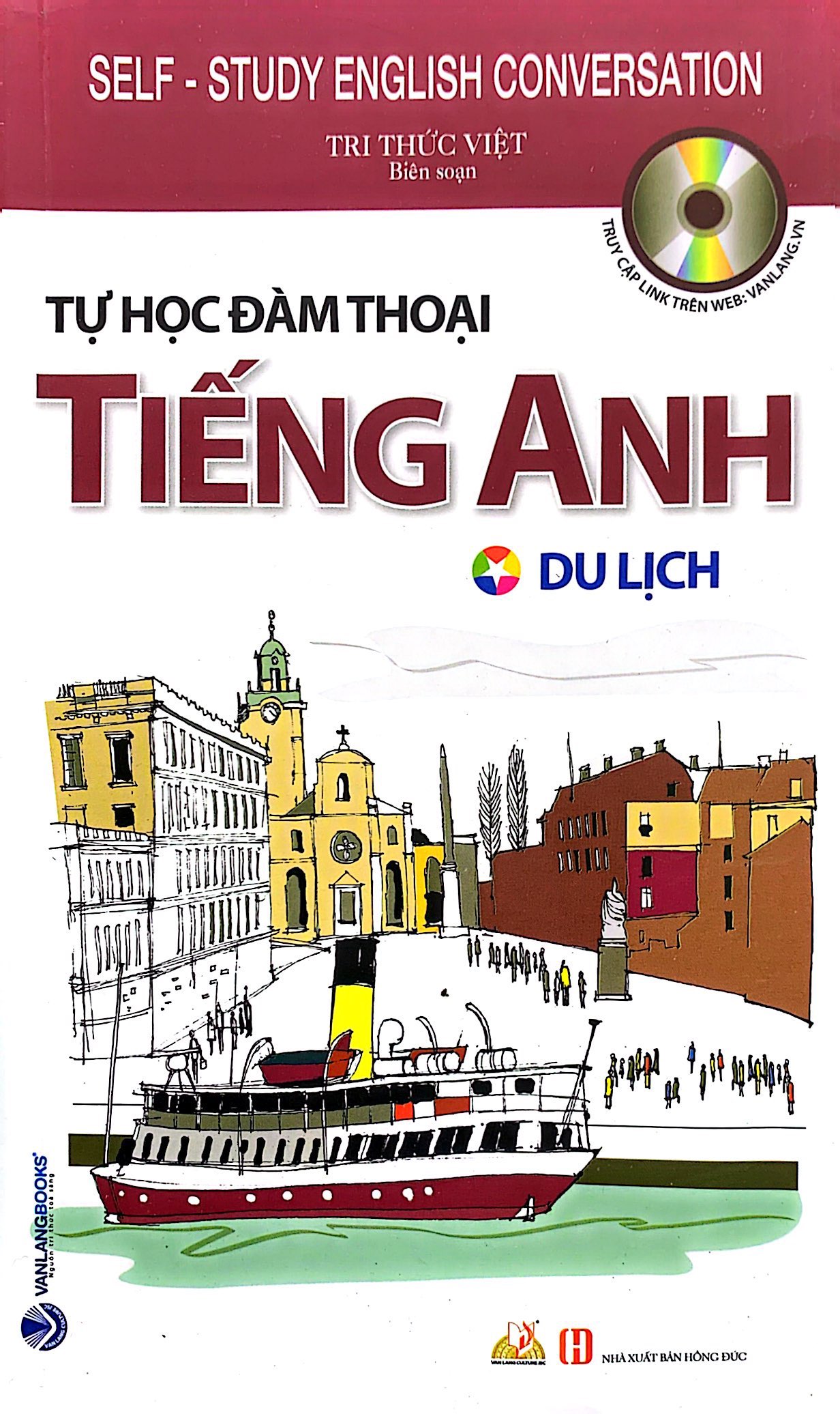tự học đàm thoại tiếng anh - du lịch (tái bản)