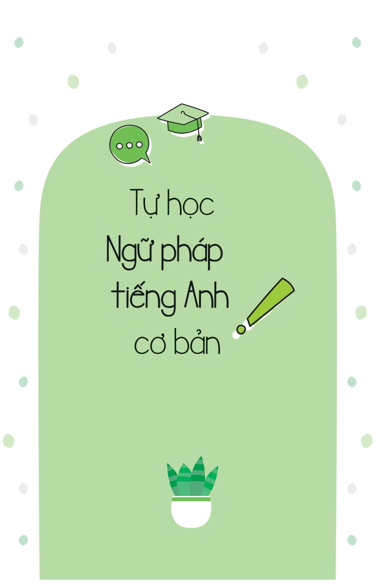tự học ngữ pháp tiếng anh cơ bản