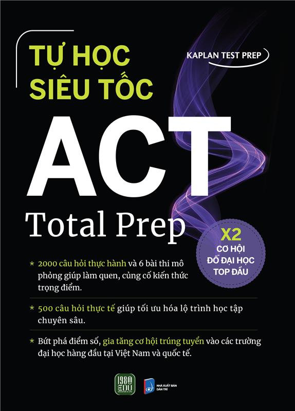 Tự Học Siêu Tốc - ACT Total Prep