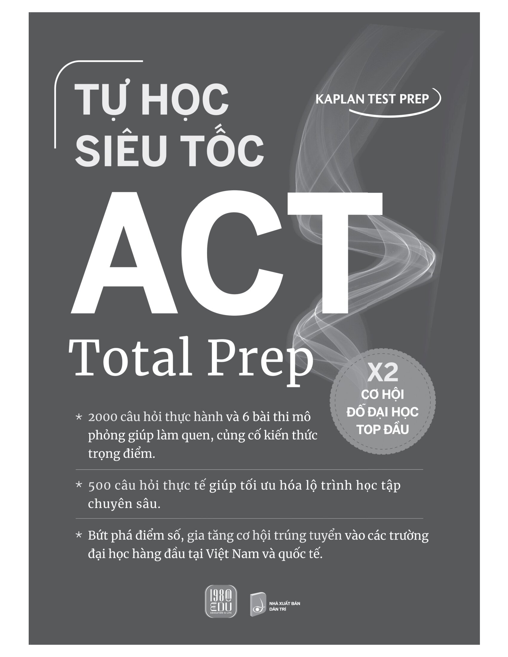 Tự Học Siêu Tốc - ACT Total Prep