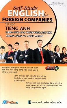 tự học tiếng anh dành cho các nhân viên làm việc trong công ty nước ngoài (kèm cd)