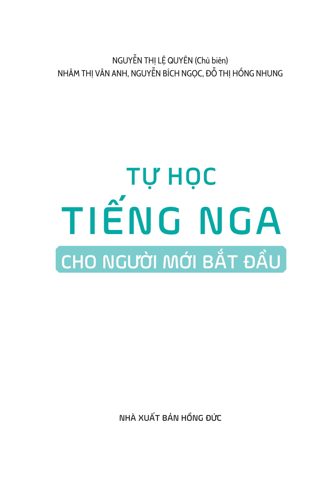 Tu Hoc Tieng Nga Cho Nguoi Moi Bat Dau