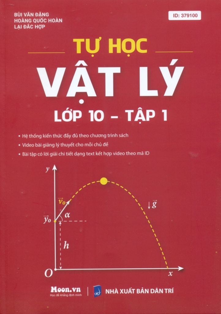tự học vật lí lớp 10 - tập 1 (theo chương trình sgk mới)