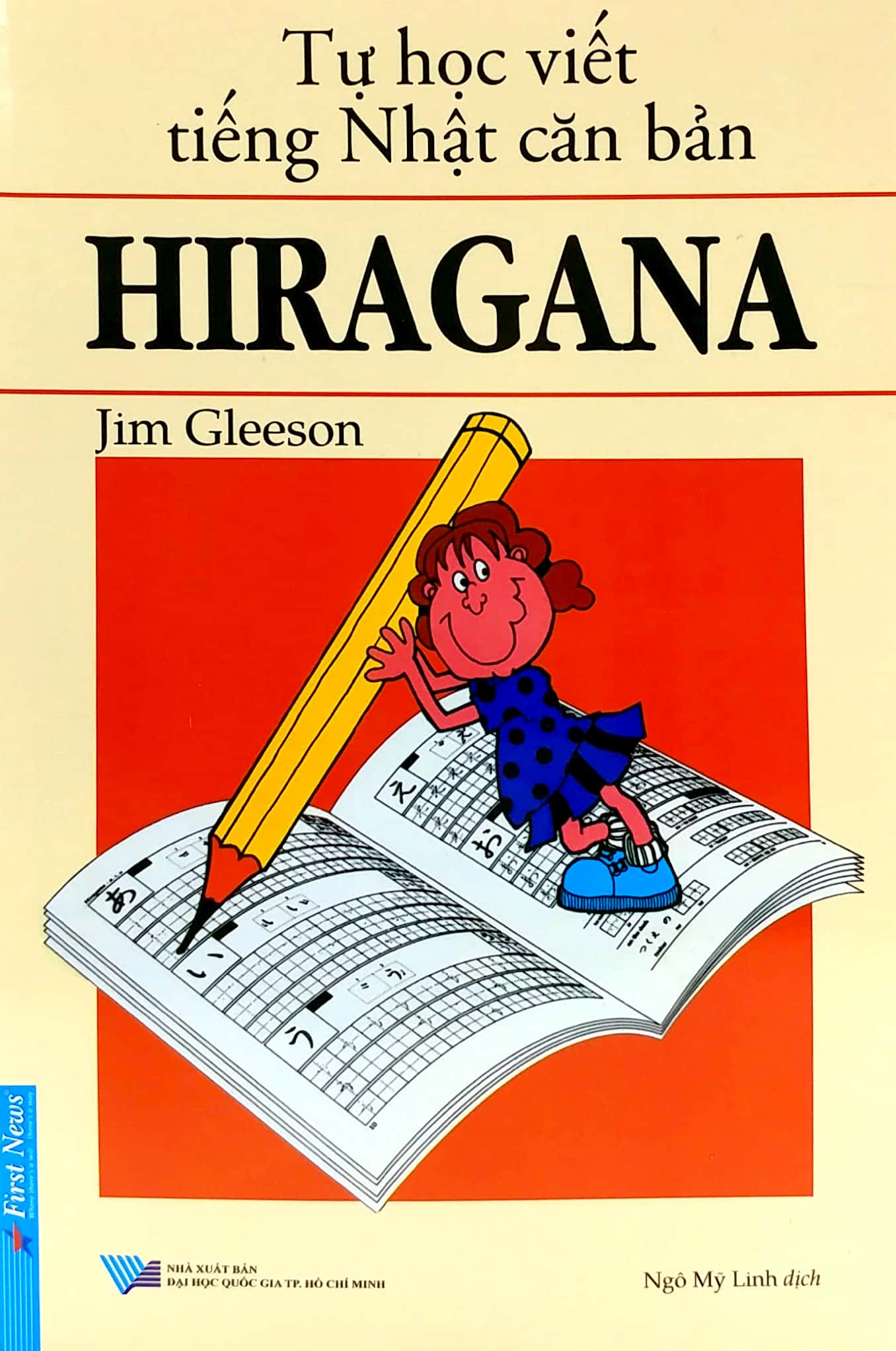 tự học viết tiếng nhật căn bản hiragana (tái bản)