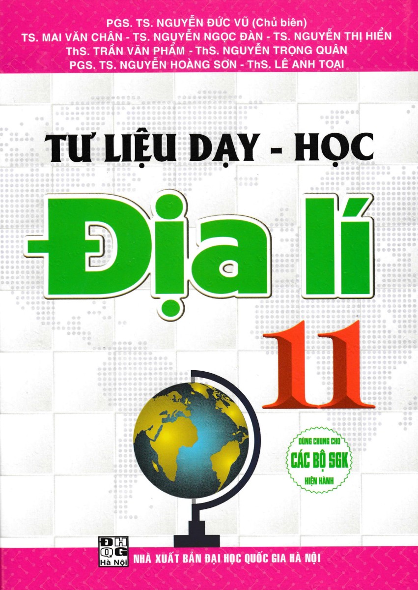 tư liệu dạy - học địa lí 11 (dùng chung cho các bộ sgk hiện hành)
