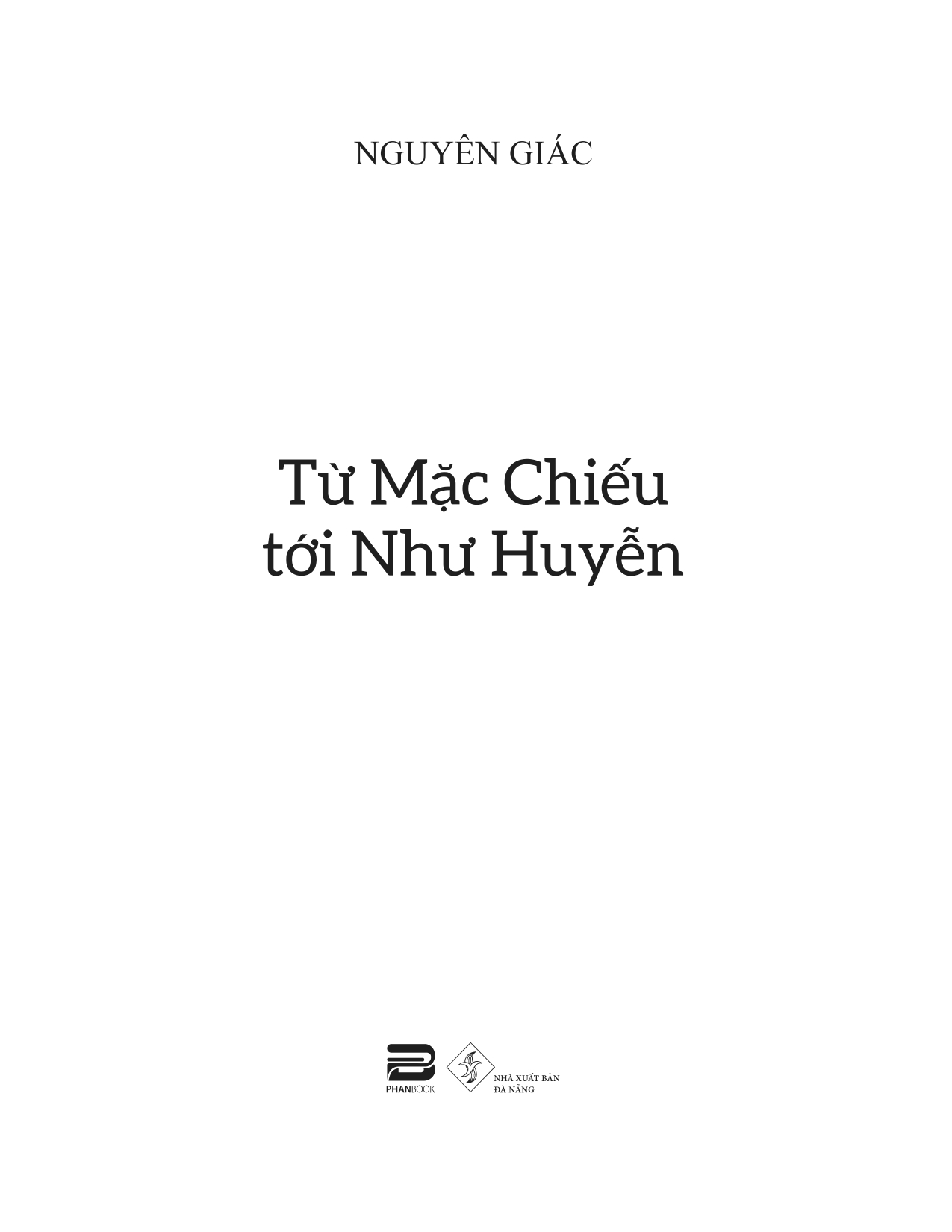 từ mặc chiếu tới như huyễn