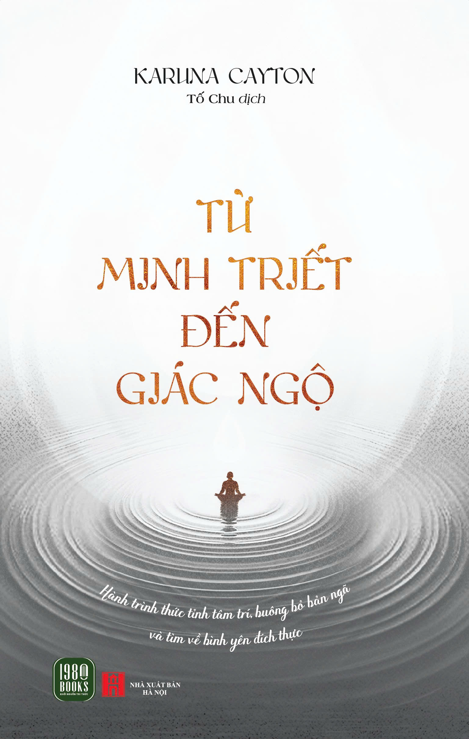 Tu Minh Triet Den Giac Ngo