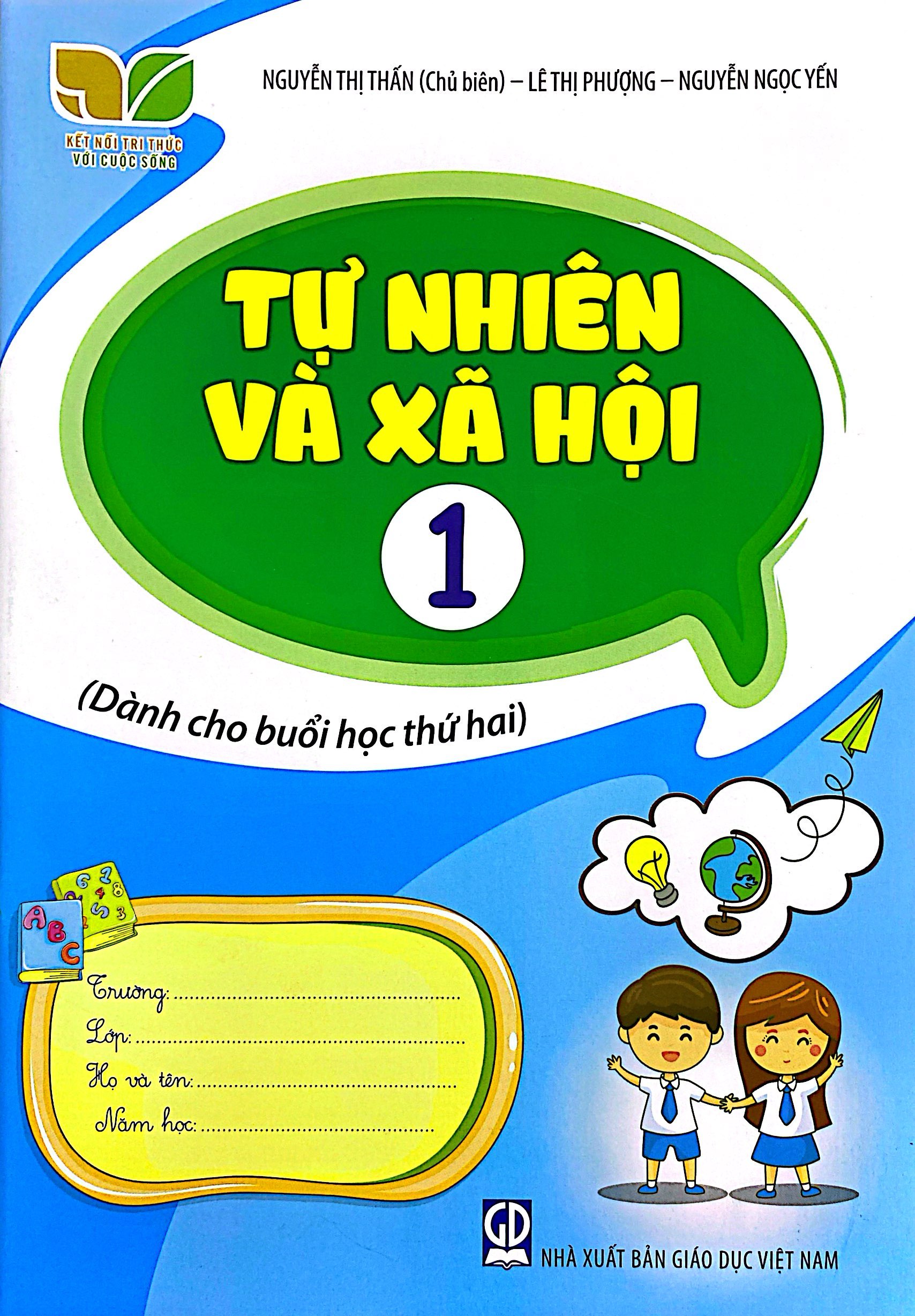 tự nhiên và xã hội 1 (kết nối) (dành cho buổi học thứ hai)
