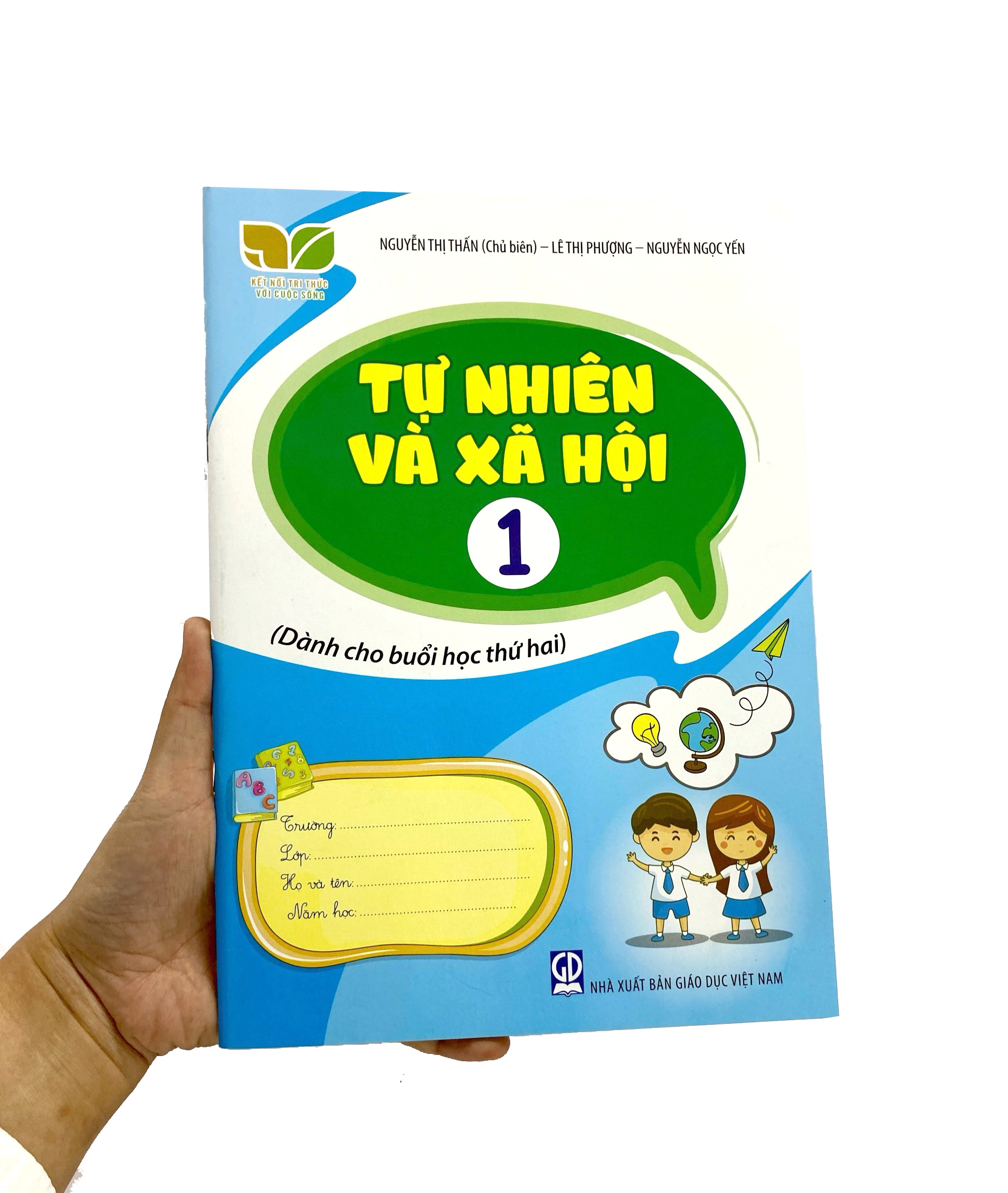 tự nhiên và xã hội 1 (kết nối) (dành cho buổi học thứ hai)