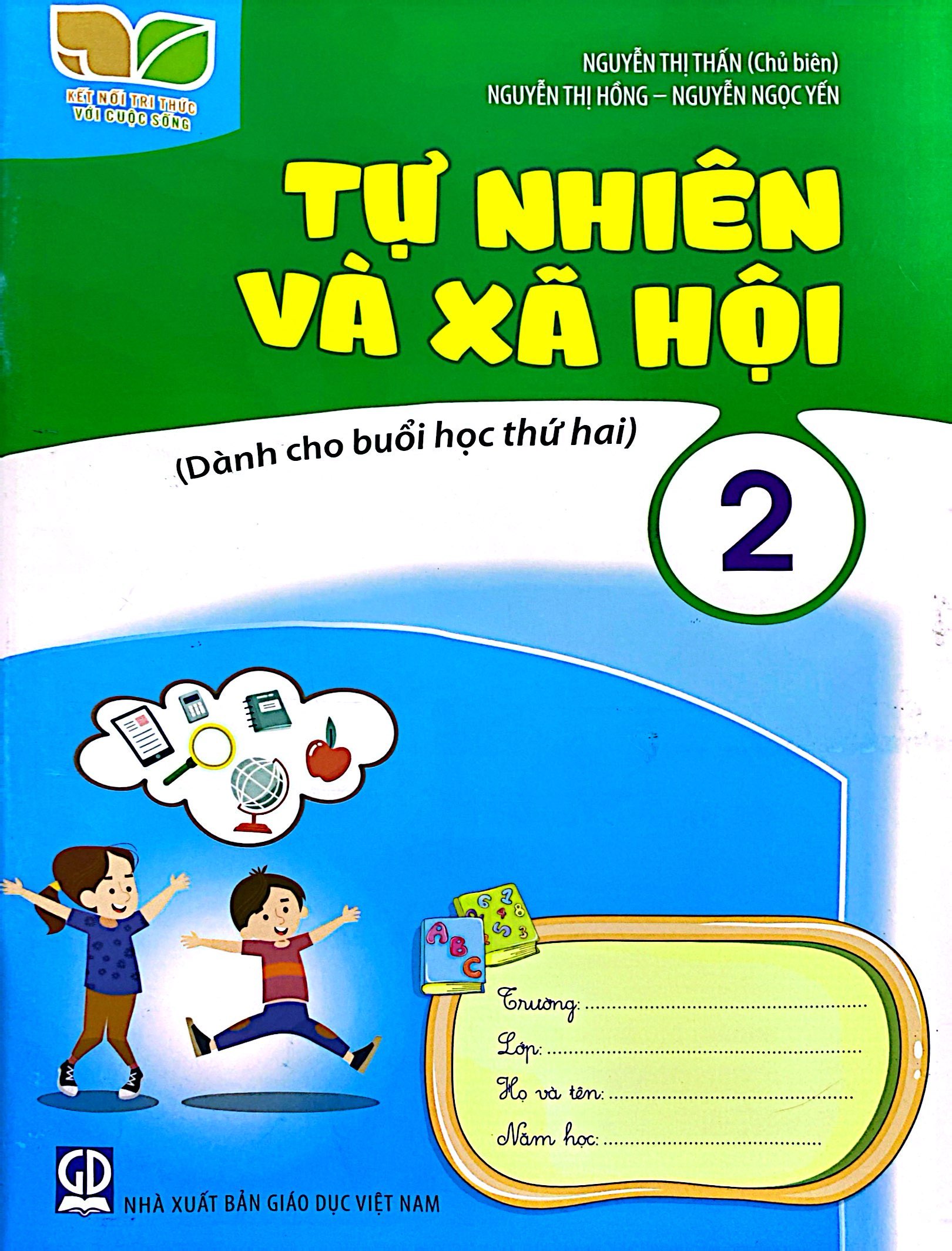tự nhiên và xã hội 2 (kết nối) (dành cho buổi học thứ hai)