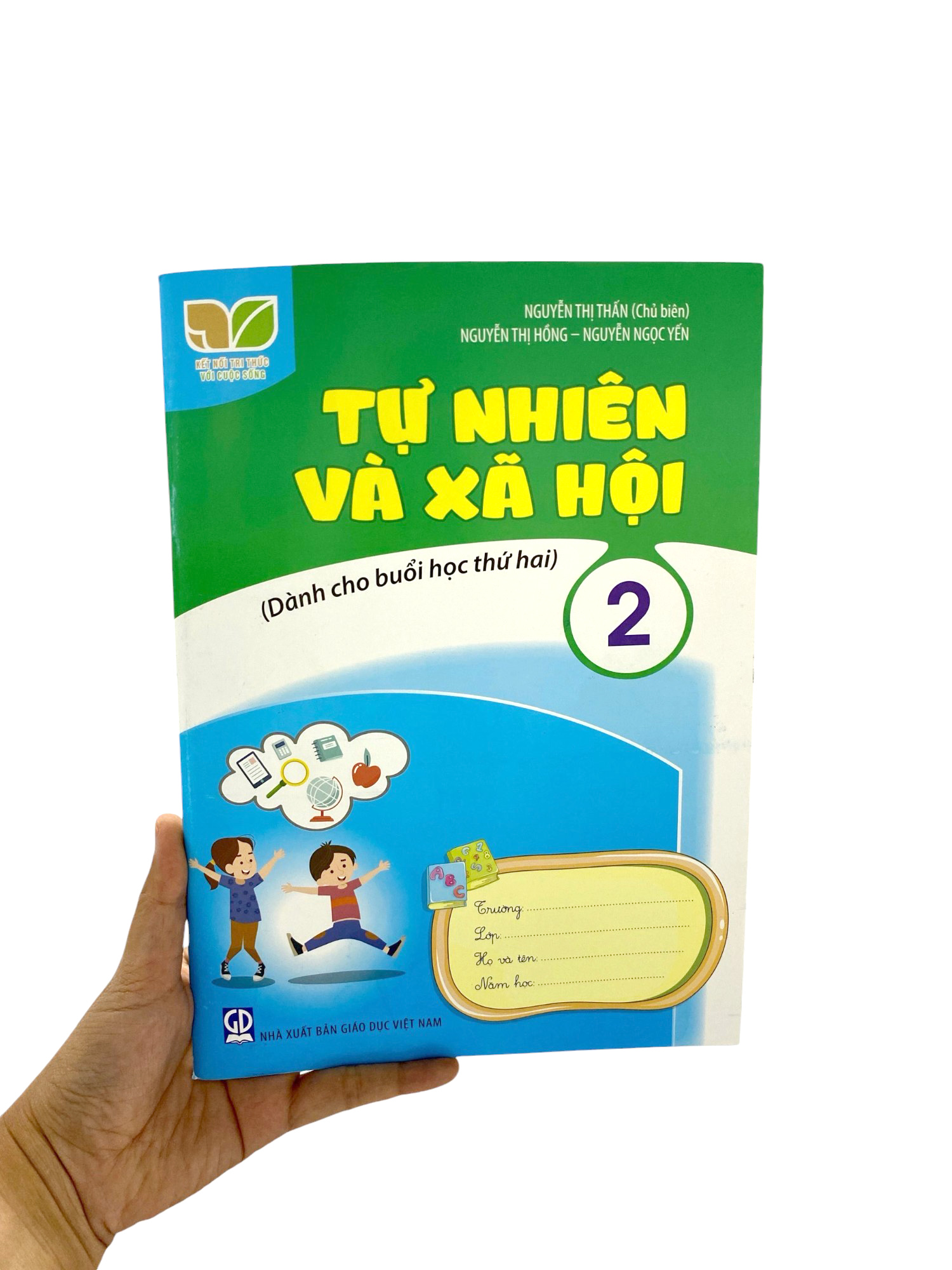 tự nhiên và xã hội 2 (kết nối) (dành cho buổi học thứ hai)