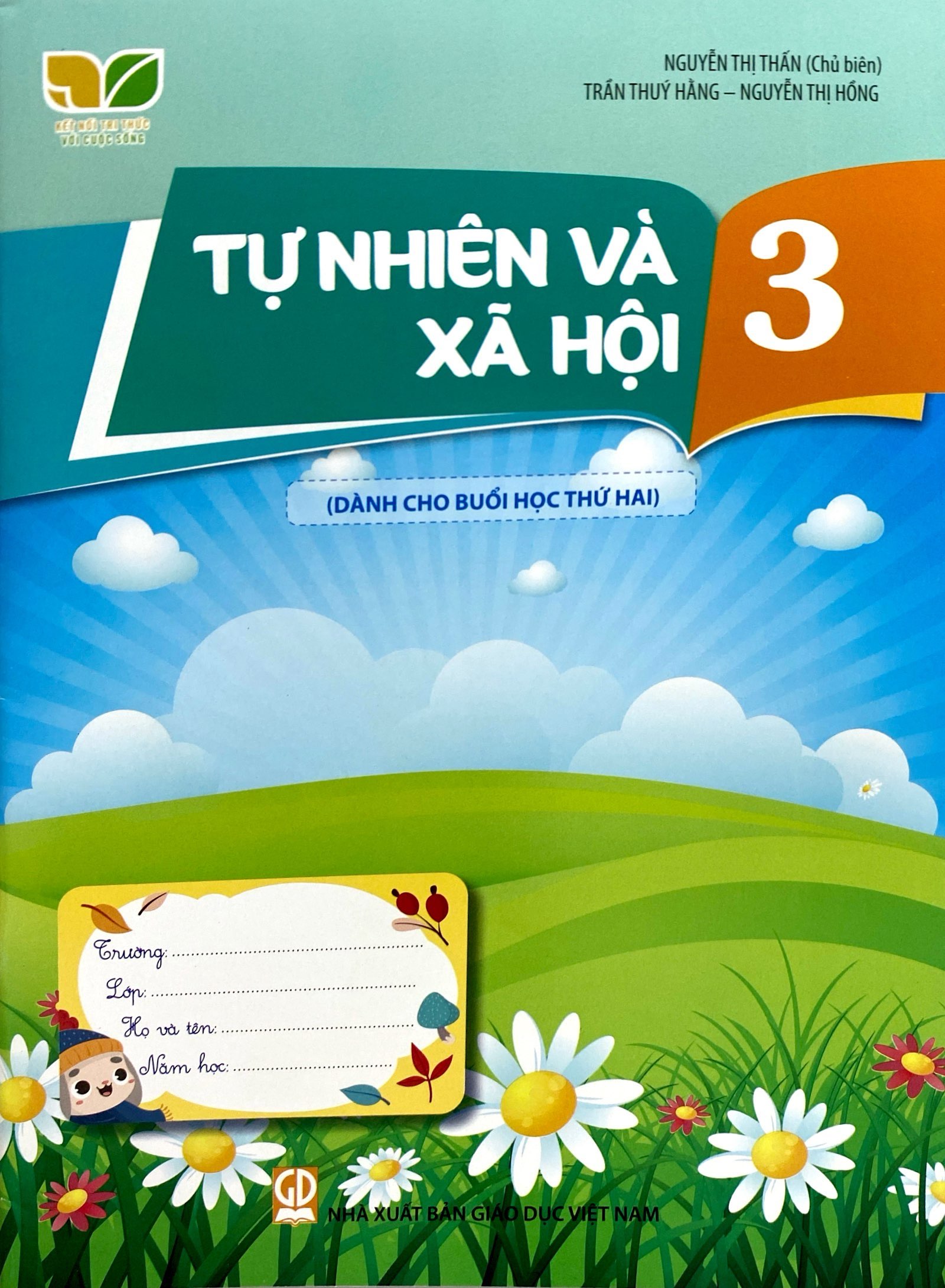 tự nhiên và xã hội 3 (kết nối) (dành cho buổi học thứ hai)