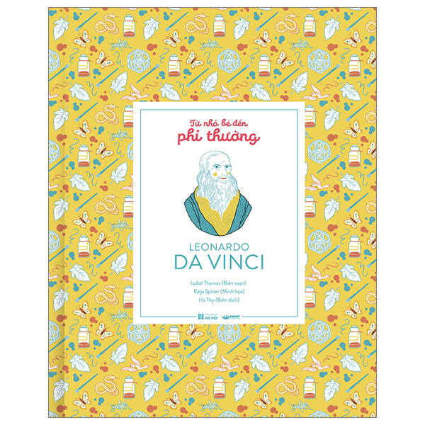 từ nhỏ bé đến phi thường - leonardo da vinci - bìa cứng