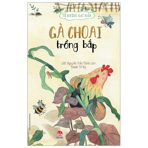 từ những hạt mầm - gà choai trồng bắp (tái bản 2019)
