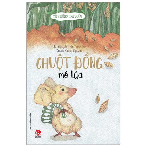 Từ Những Hạt Mầm - Gà Choai Trồng Bắp (Tái Bản 2026)