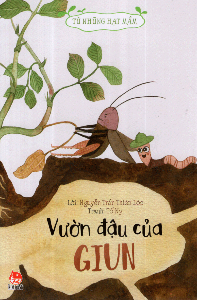 từ những hạt mầm - vườn đậu của giun (tái bản 2019)