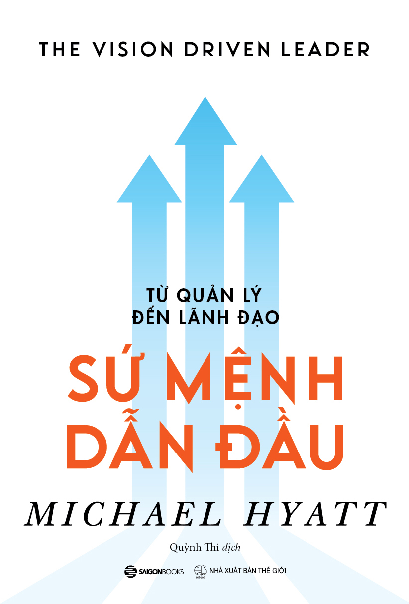 từ quản lý đến lãnh đạo - sứ mệnh dẫn đầu