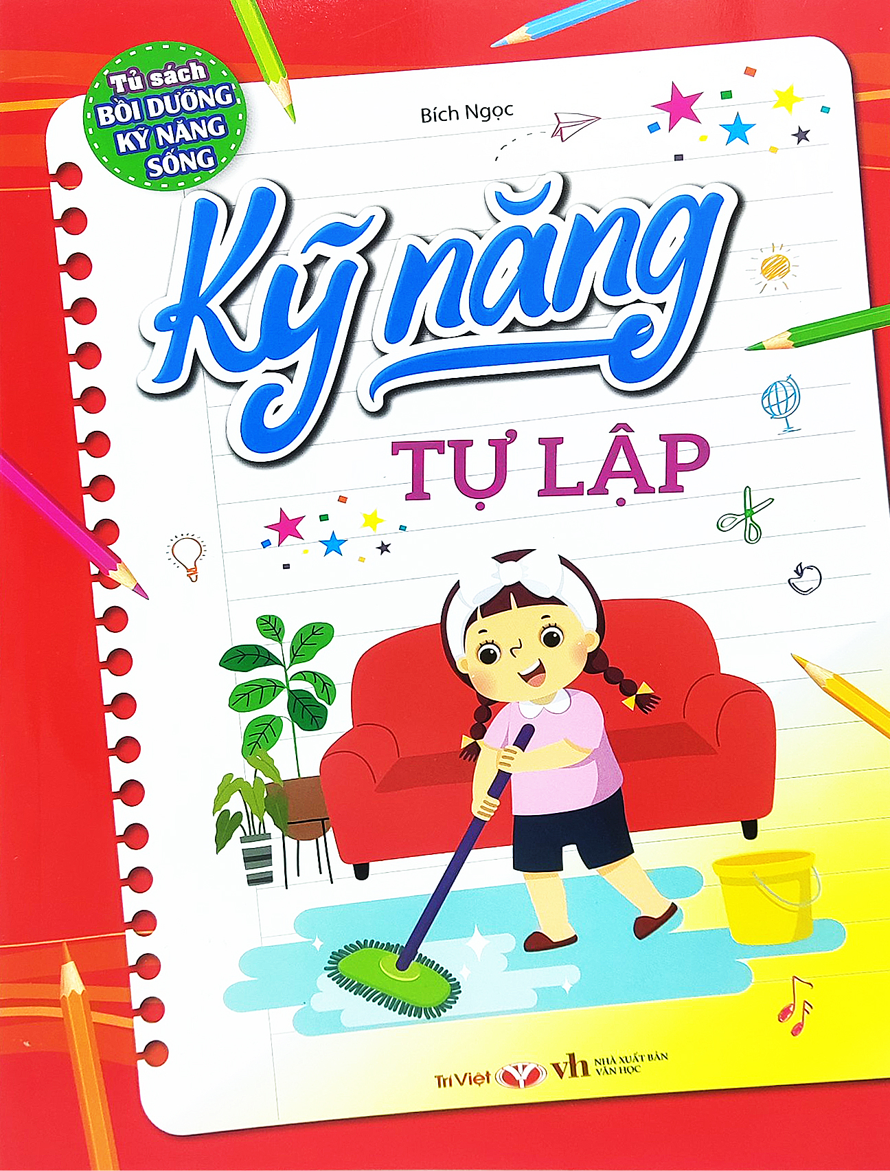 tủ sách bổi dưỡng kỹ năng sống - kỹ năng tự lập (tái bản 2023)