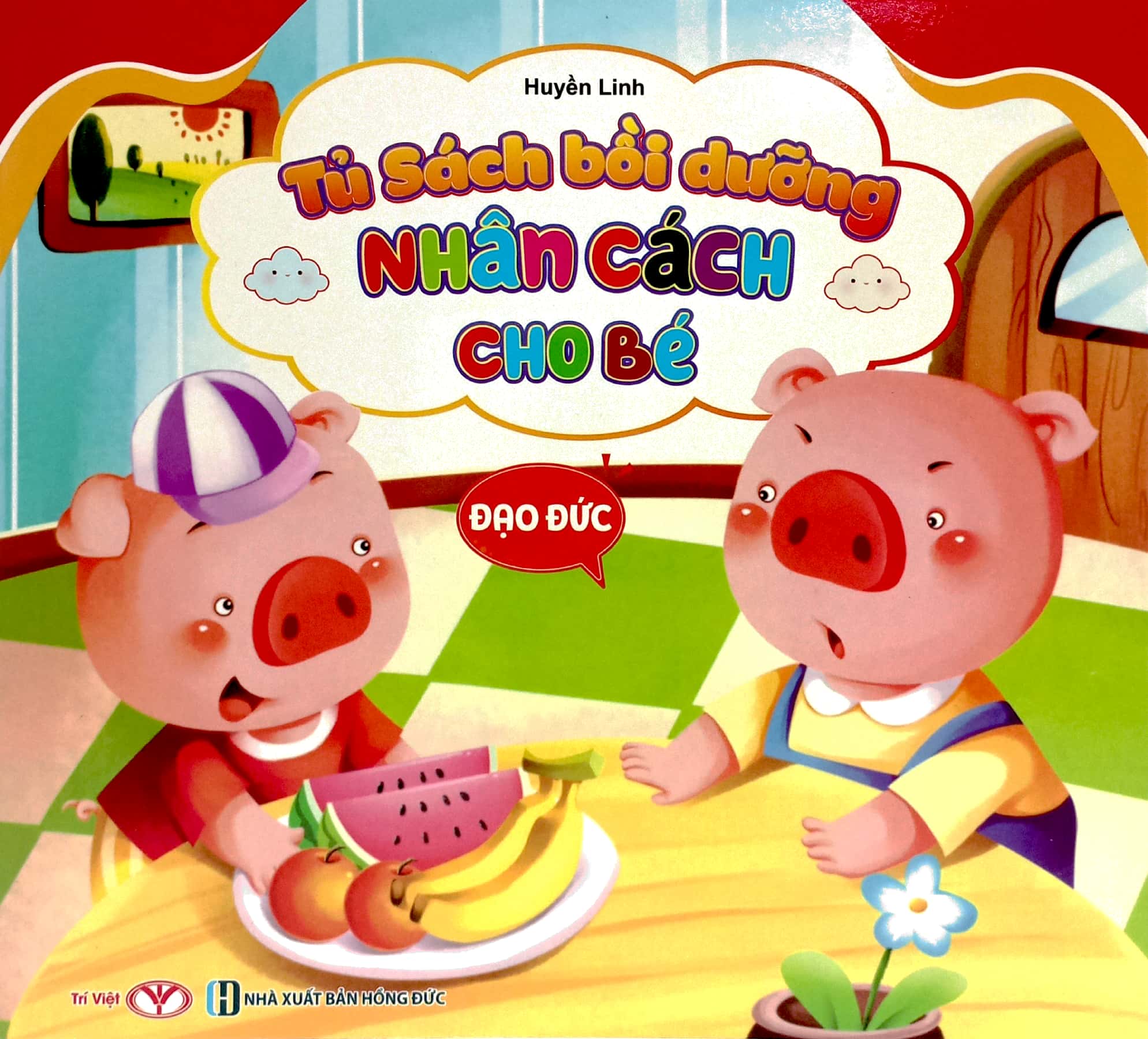 tủ sách bồi dưỡng nhân cách cho bé - đạo đức