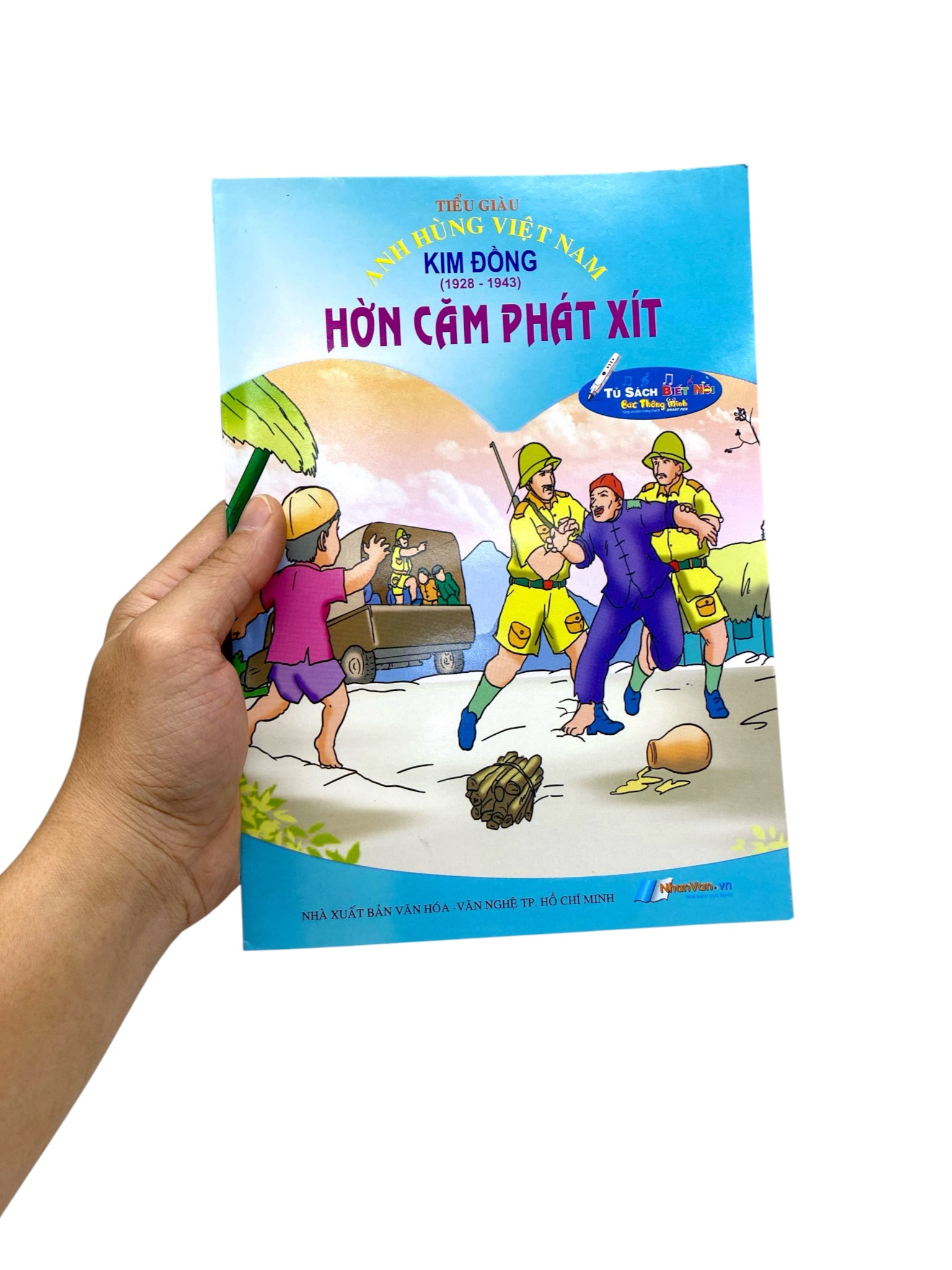 Tủ Sách Các Anh Hùng Việt Nam - Hờn Căm Phát Xít