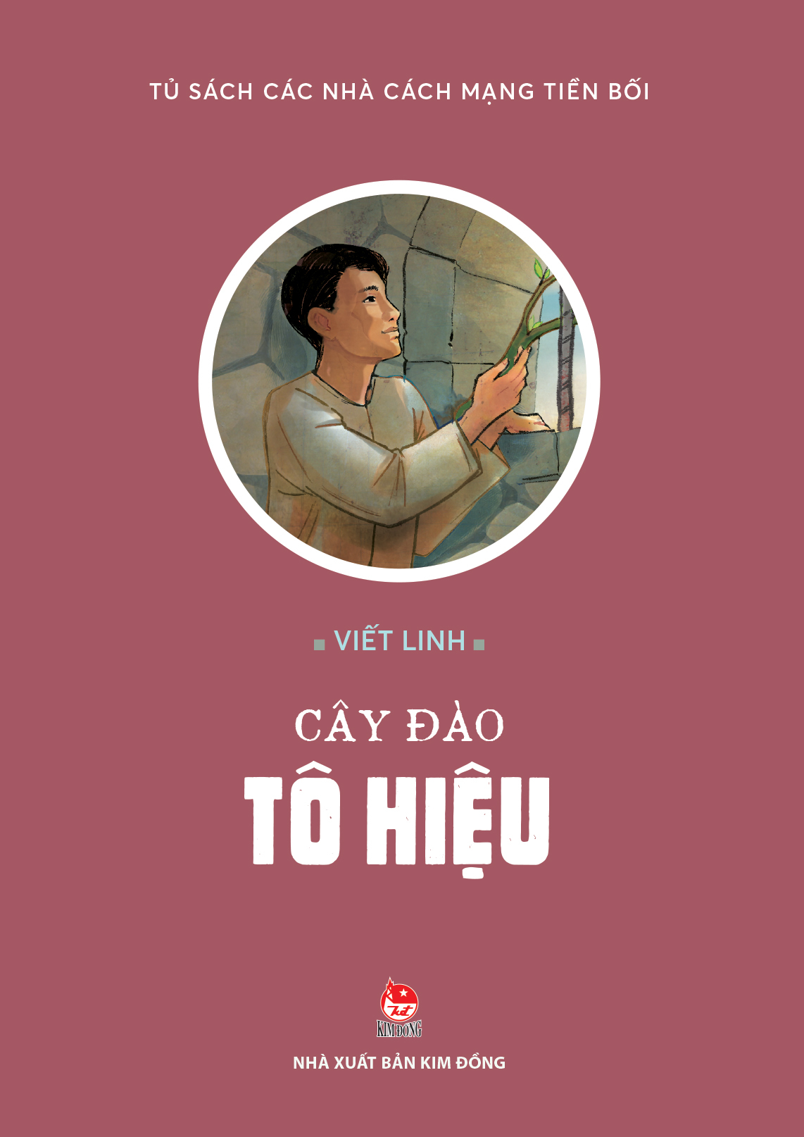 Tu Sach Cac Nha Cach Mang Tien Boi - Cay Dao To Hieu