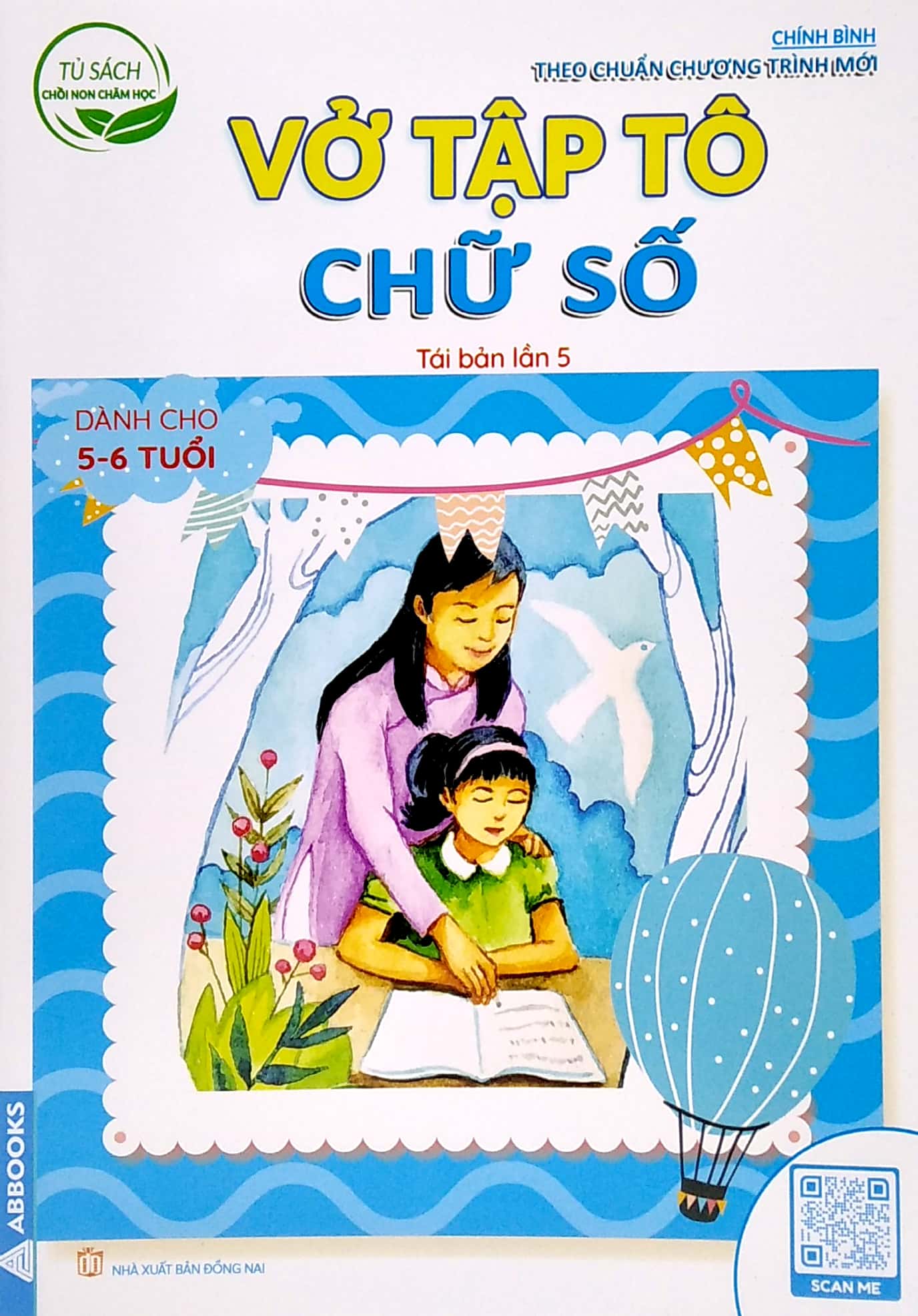 tủ sách chồi non chăm học - vở tập tô chữ số - dành cho 5-6 tuổi (theo chuẩn chương trính mới) (tái bản lần 5)