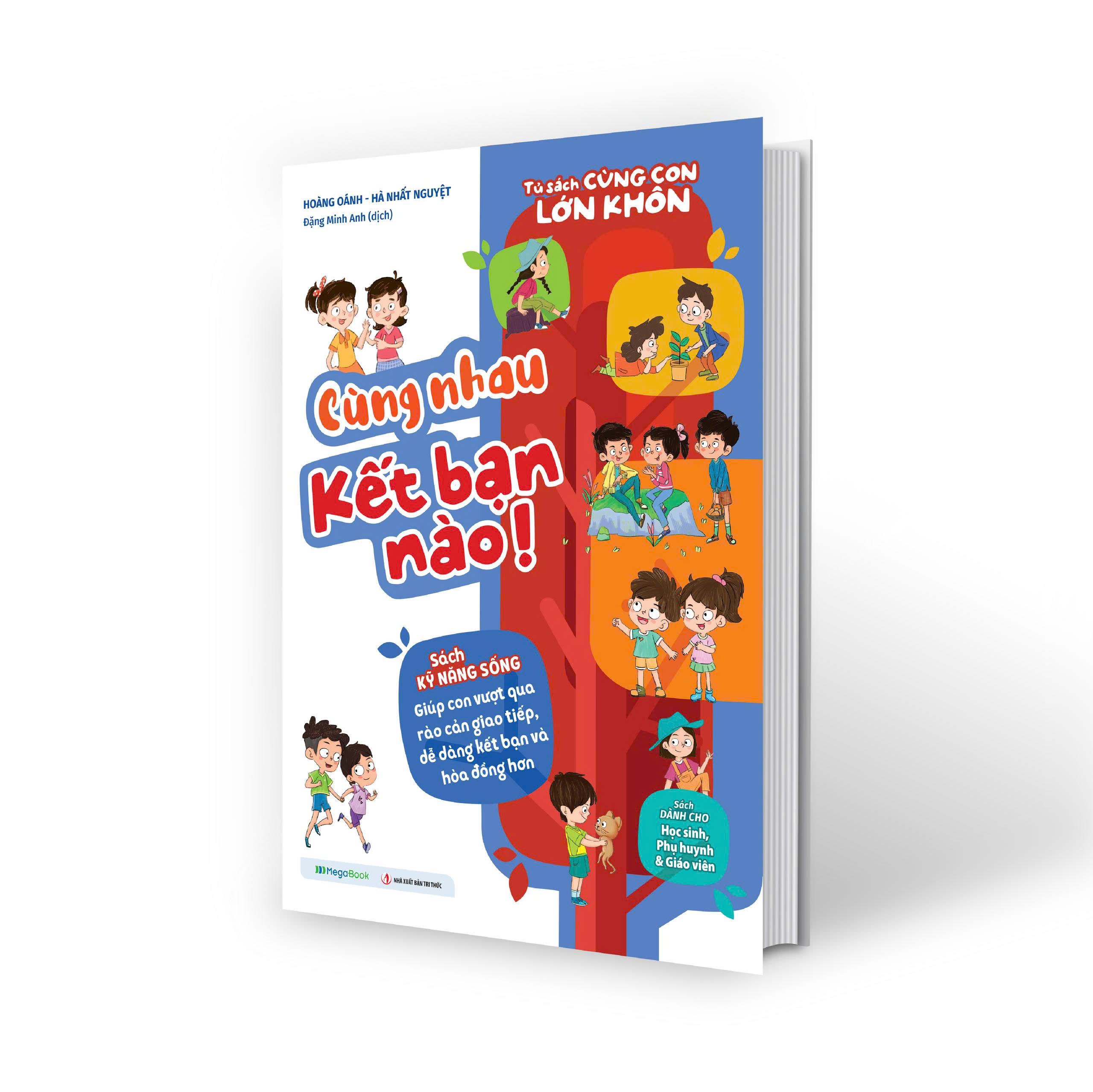 Tu Sach Cung Con Lon Khon - Cung Nhau Ket Ban Nao!