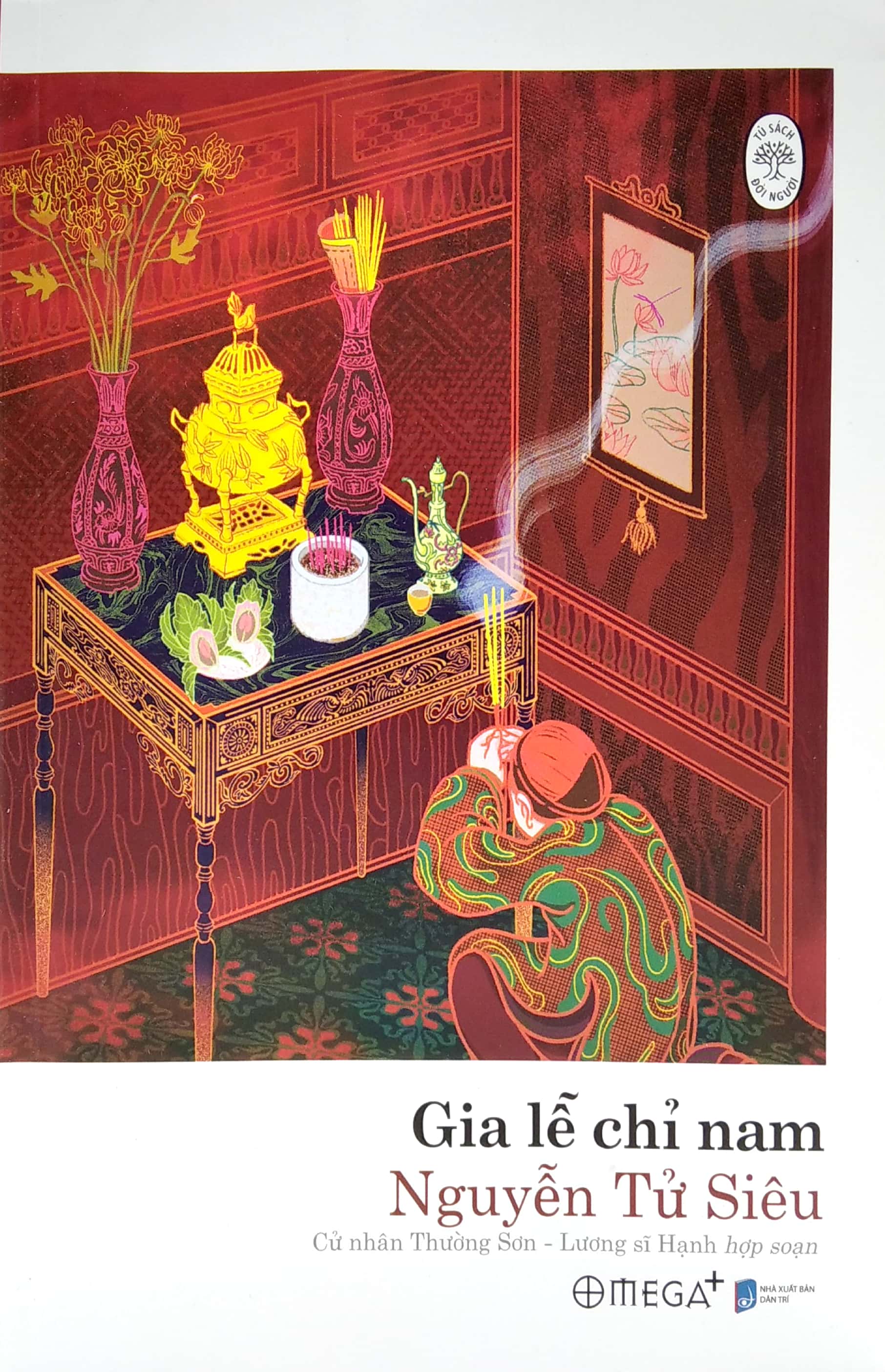 tủ sách đời người: gia lễ chỉ nam