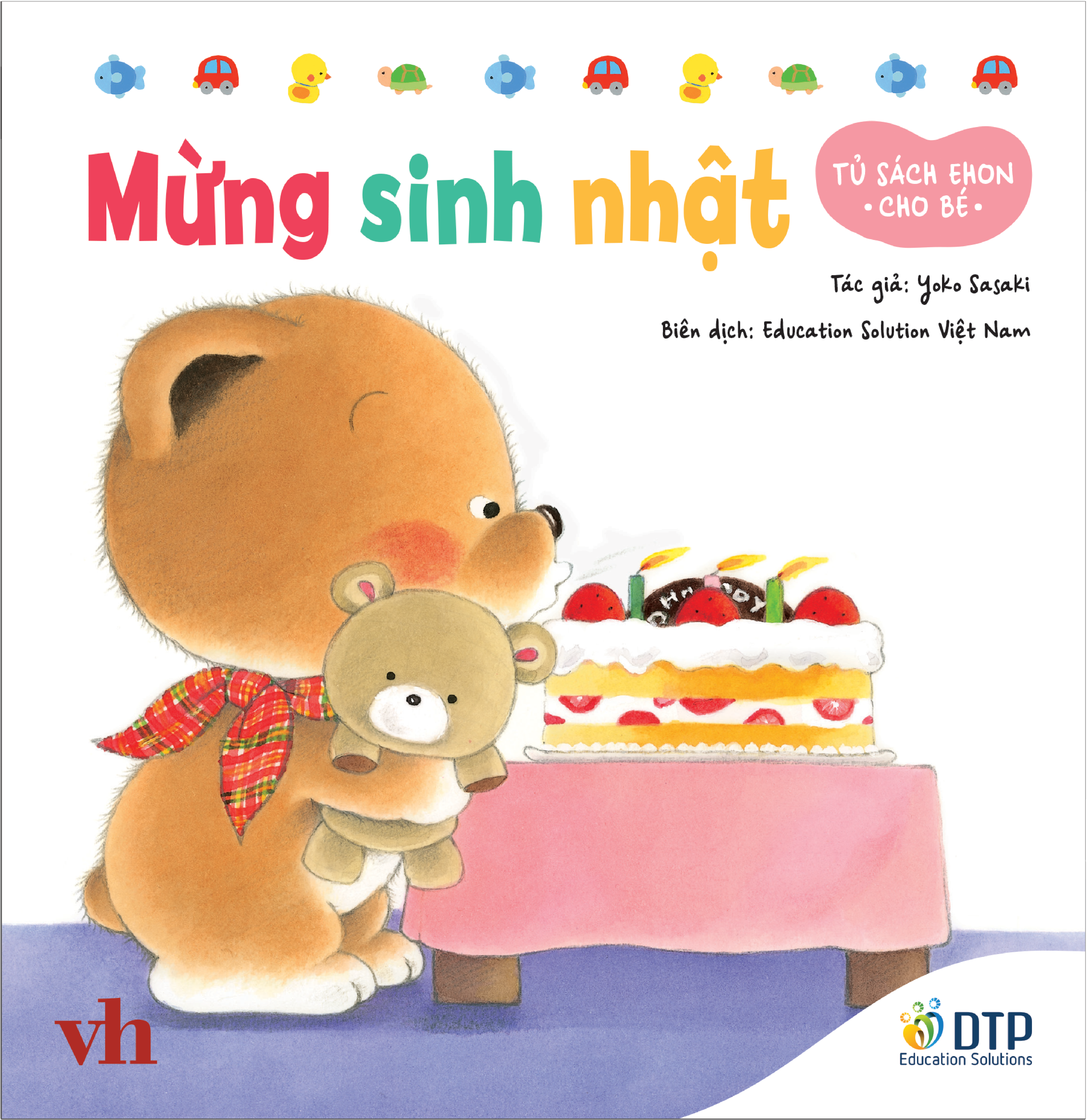 tủ sách ehon cho bé - mừng sinh nhật​ - bìa cứng