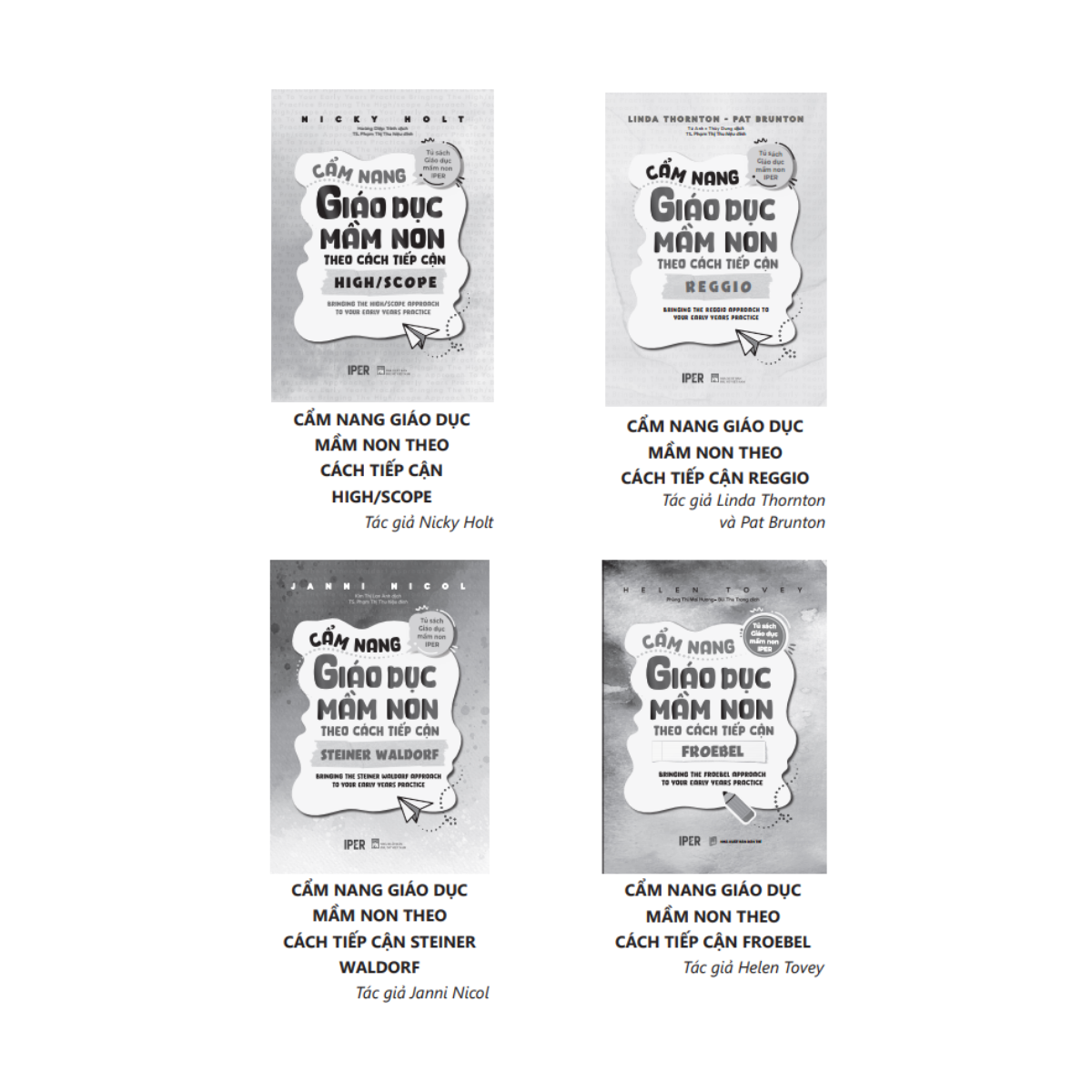 Tủ Sách Giáo Dục Mầm Non IPER - Cẩm Nang Giáo Dục Mầm Non Theo Cách Tiếp Cận Froebel
