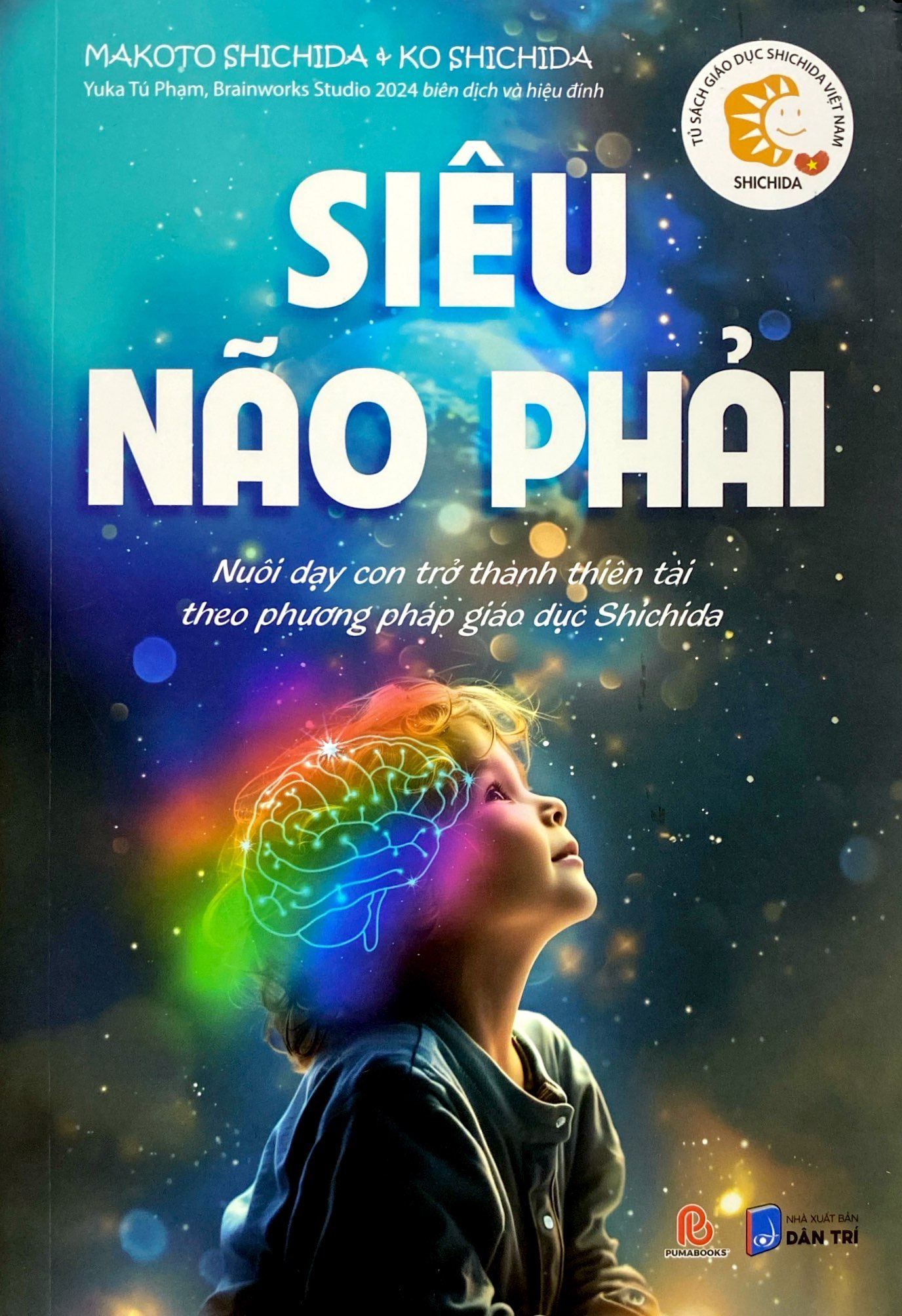tủ sách giáo dục shichida - siêu não phải - nuôi dạy con trở thành thiên tài theo phương pháp giáo dục shichida