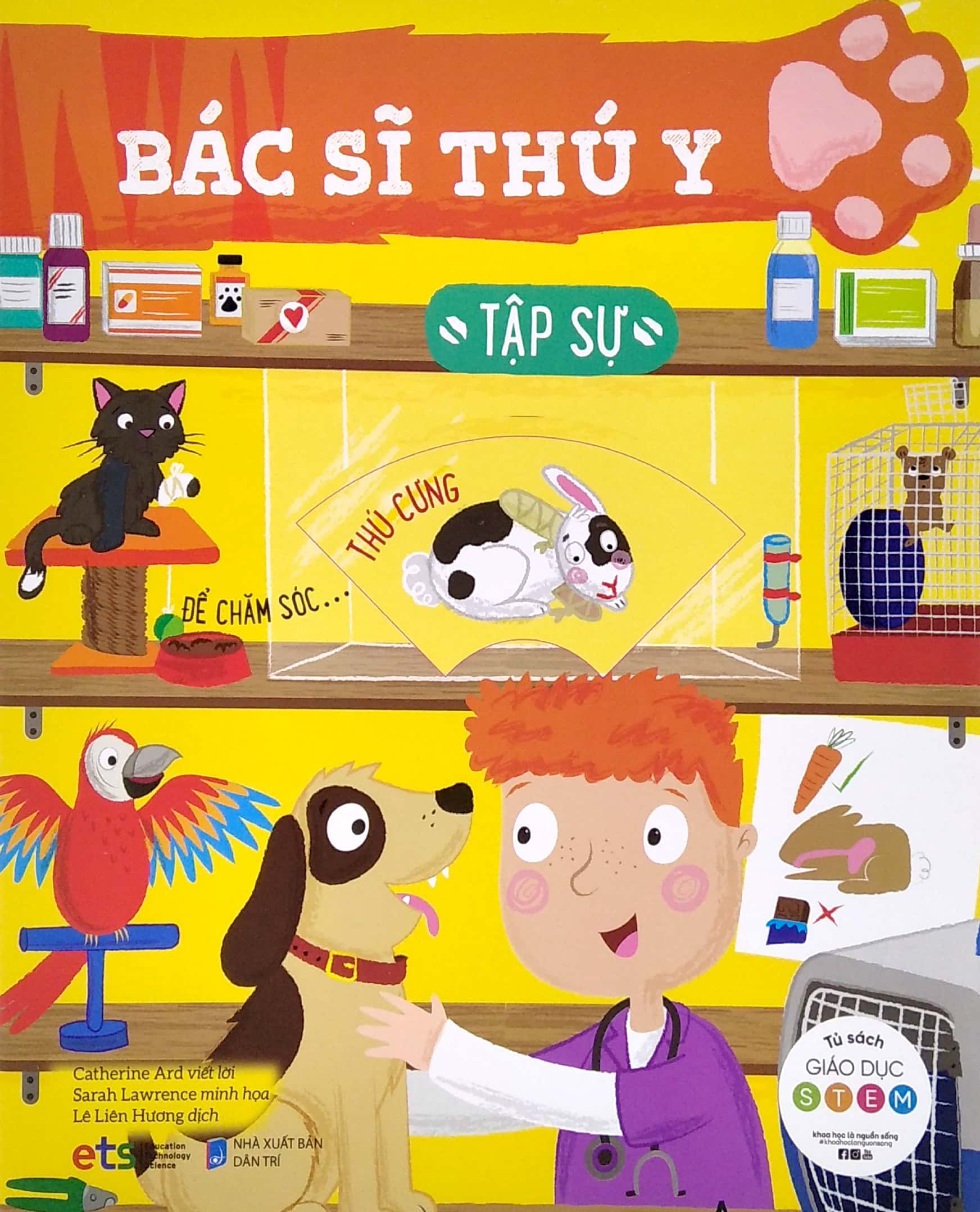 tủ sách giáo dục stem: bác sĩ thú y tập sự