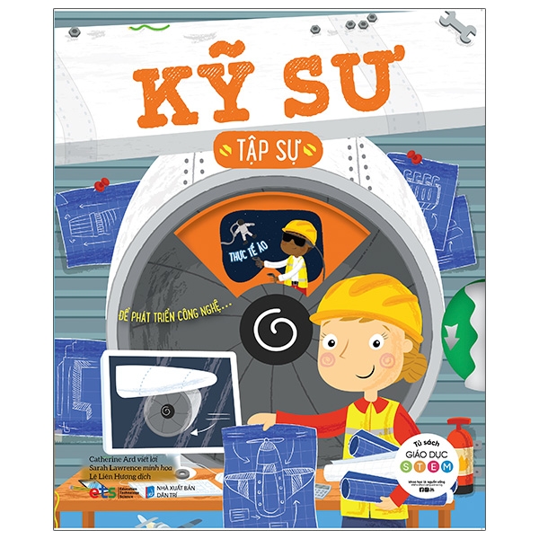 tủ sách giáo dục stem: kỹ sư tập sự